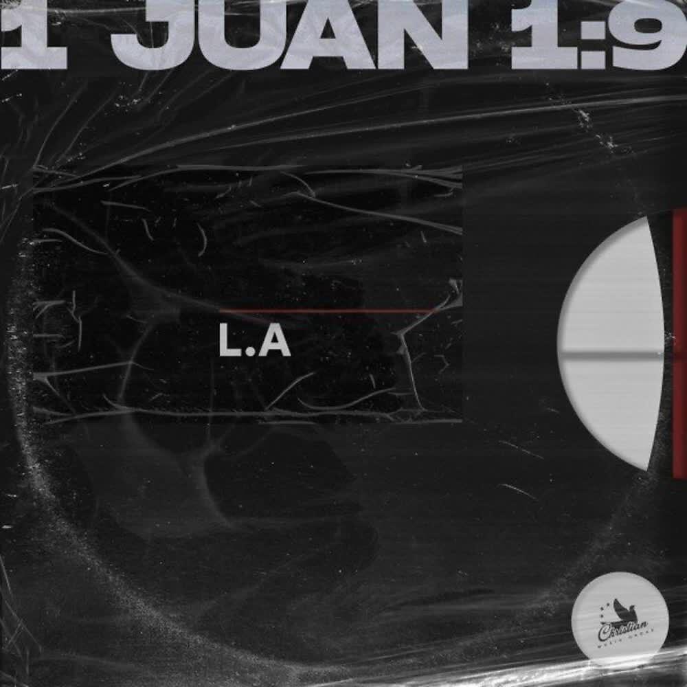 L.A - 1 Juan 1: 9