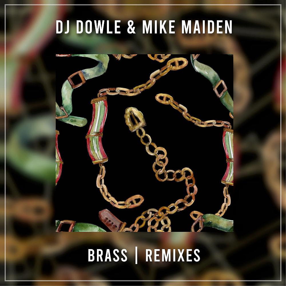 Постер альбома Brass | Remixes