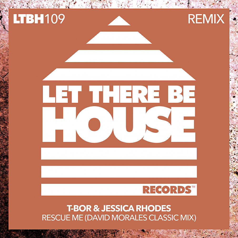 T-Bor - Rescue Me (David Morales Classic Mix)
