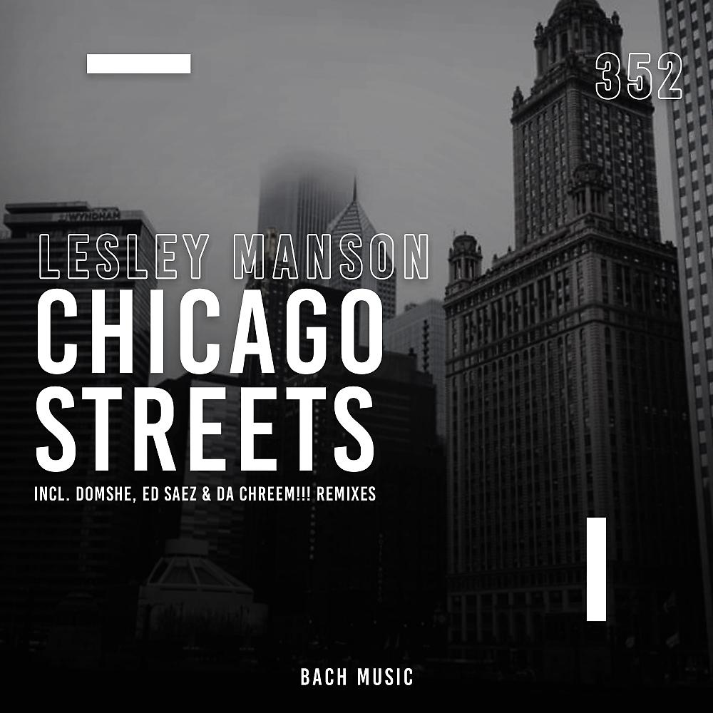 Постер альбома Chicago Streets Remixes