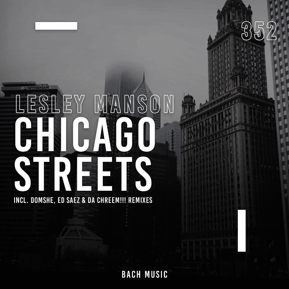 Lesley Manson - Chicago Streets (Chord Loop DJ Tool Mix)