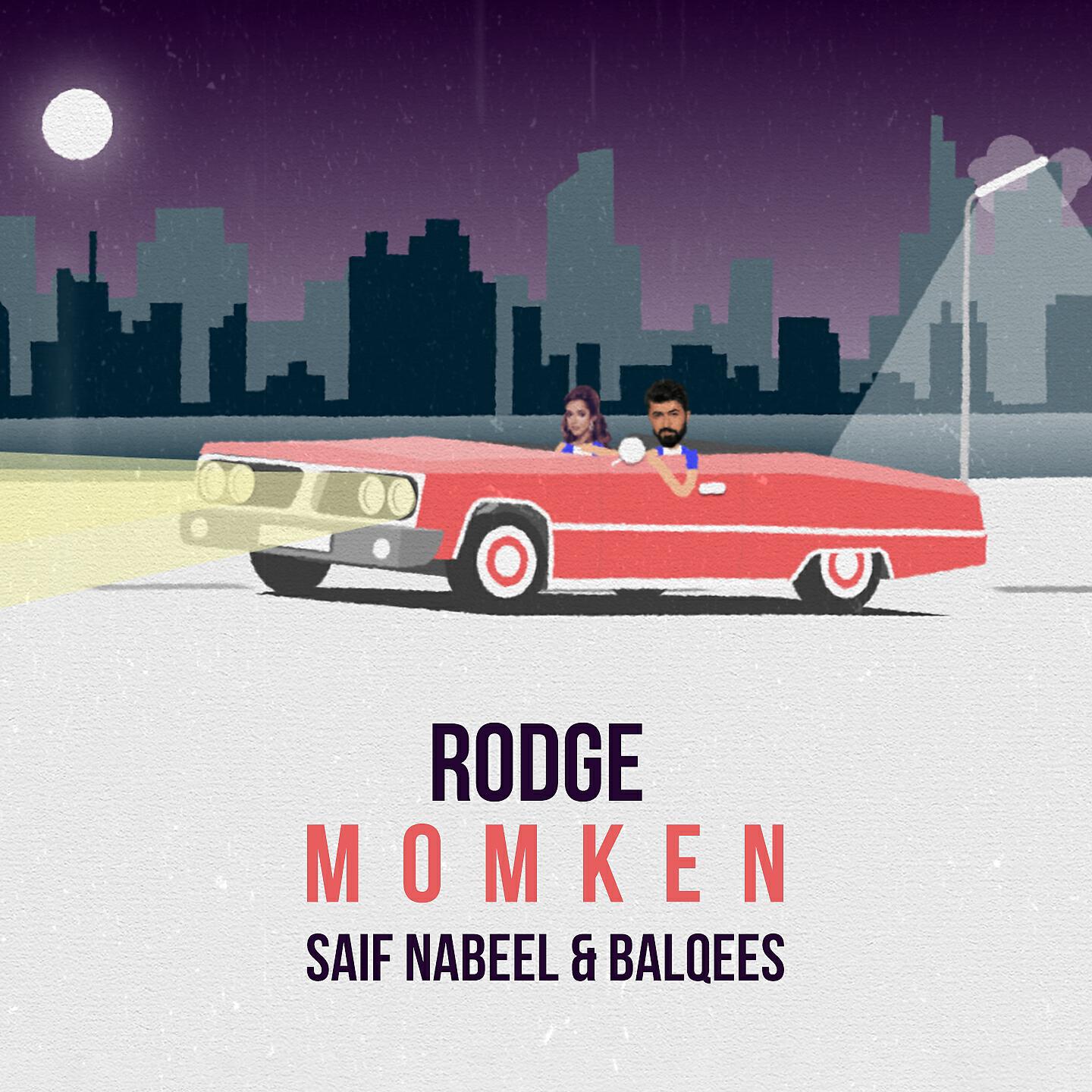 Saif Nabeel - Momken (Rodge Remix)