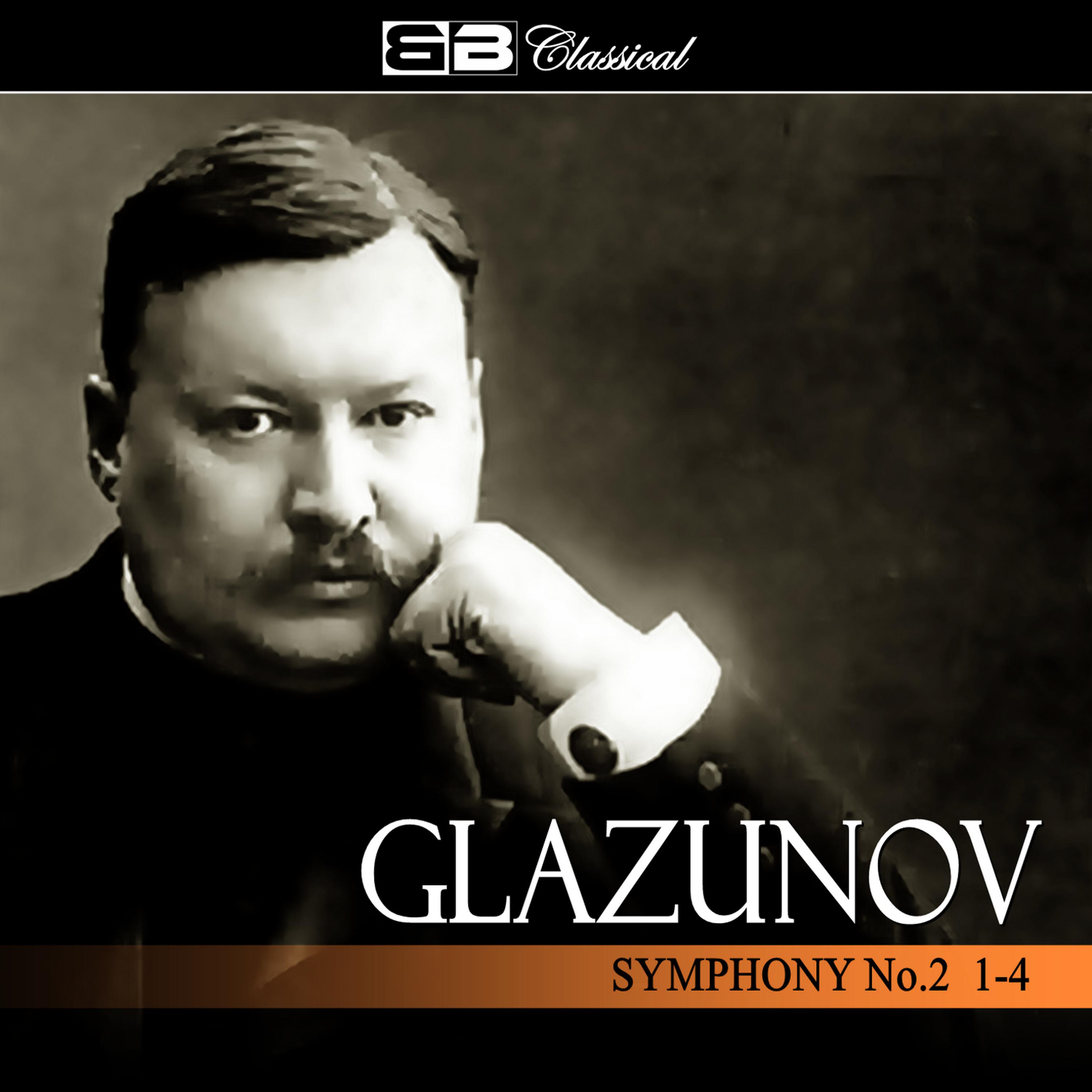 Постер альбома Glazunov Symphony No. 2: 1-4