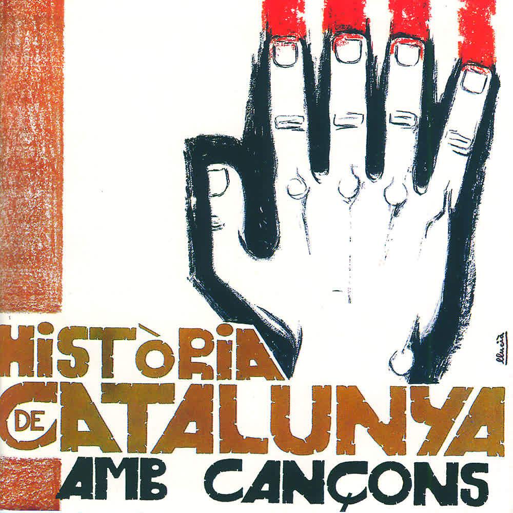 Постер альбома Història de Catalunya Amb Cançons
