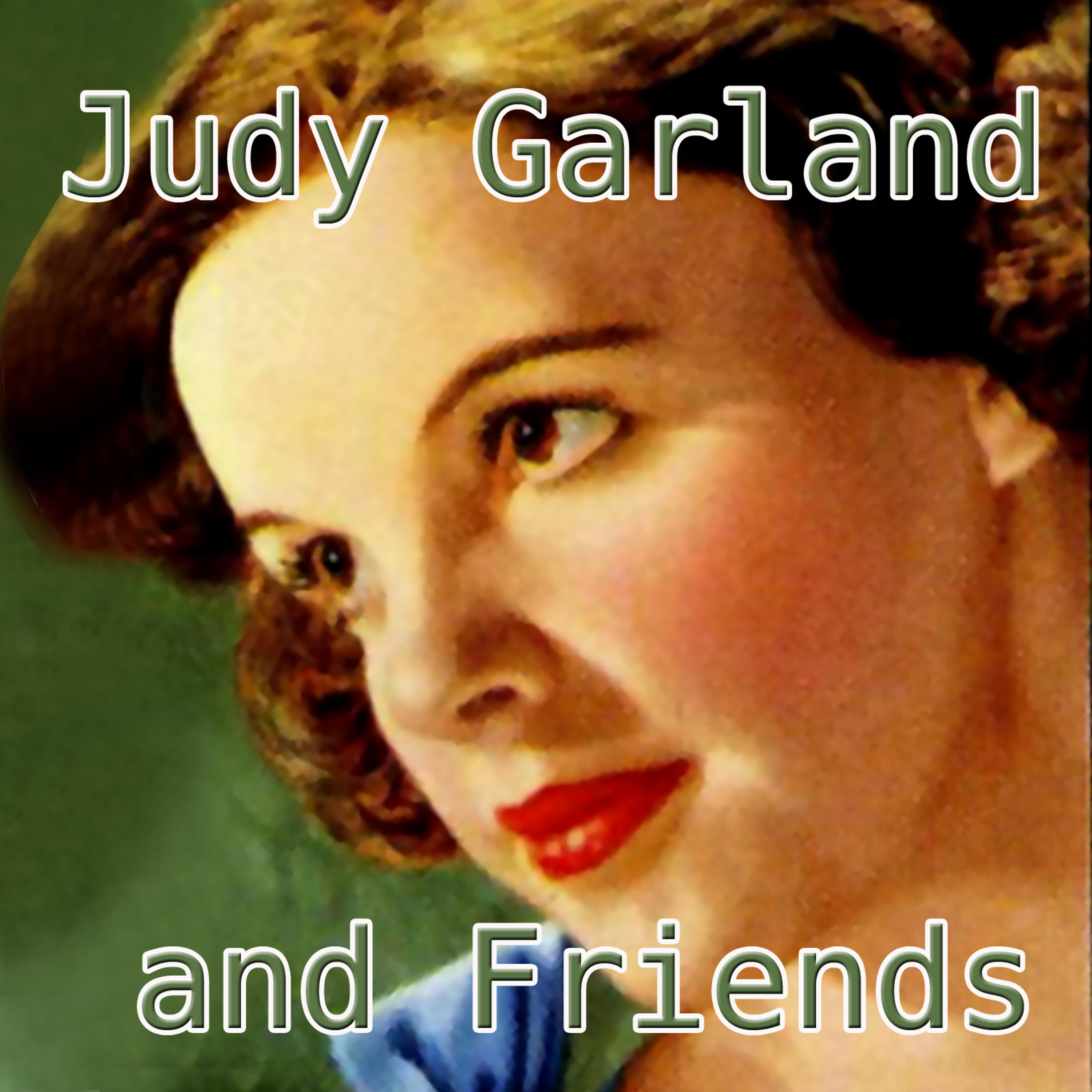 Постер альбома Judy Garland & Friends
