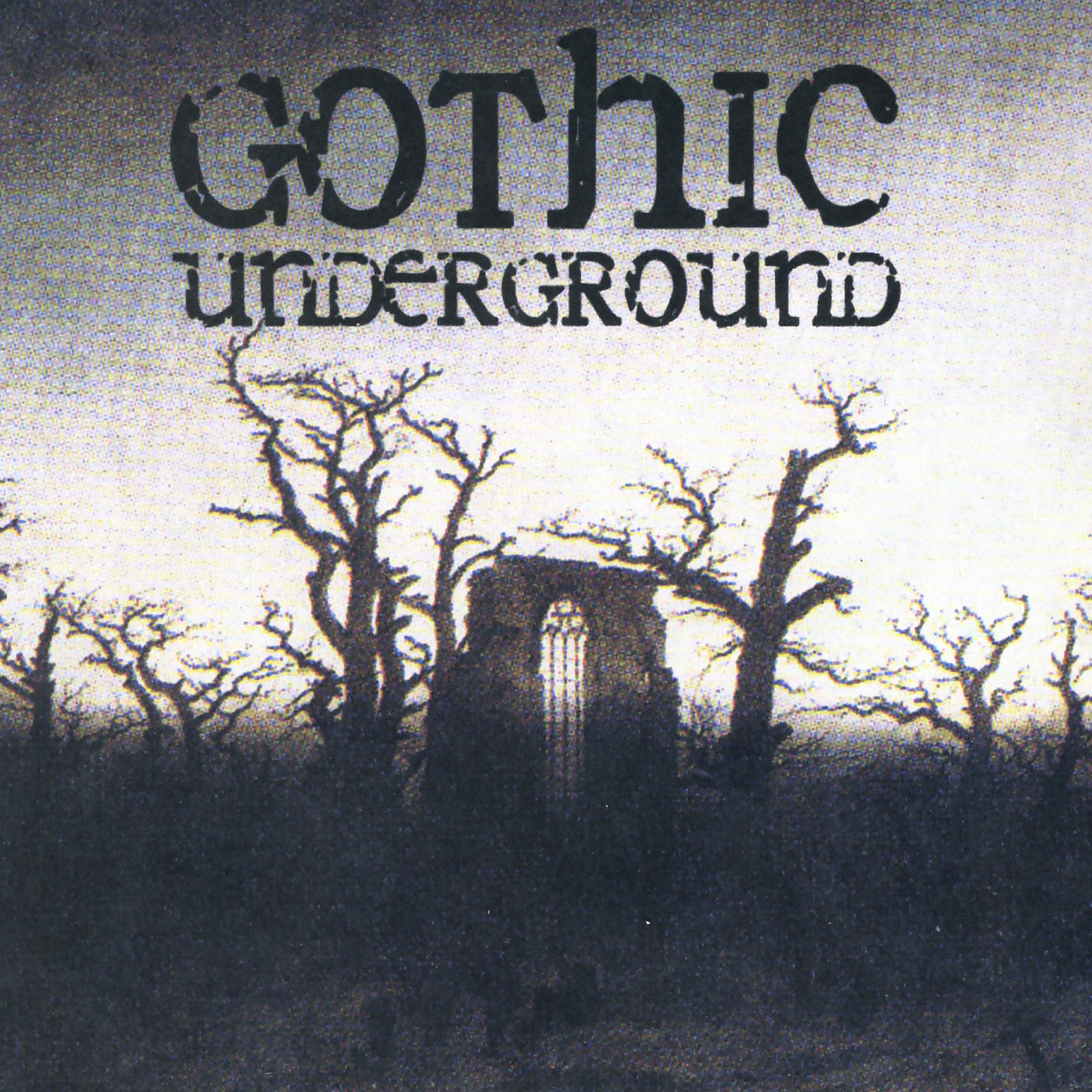 Постер альбома Gothic Underground