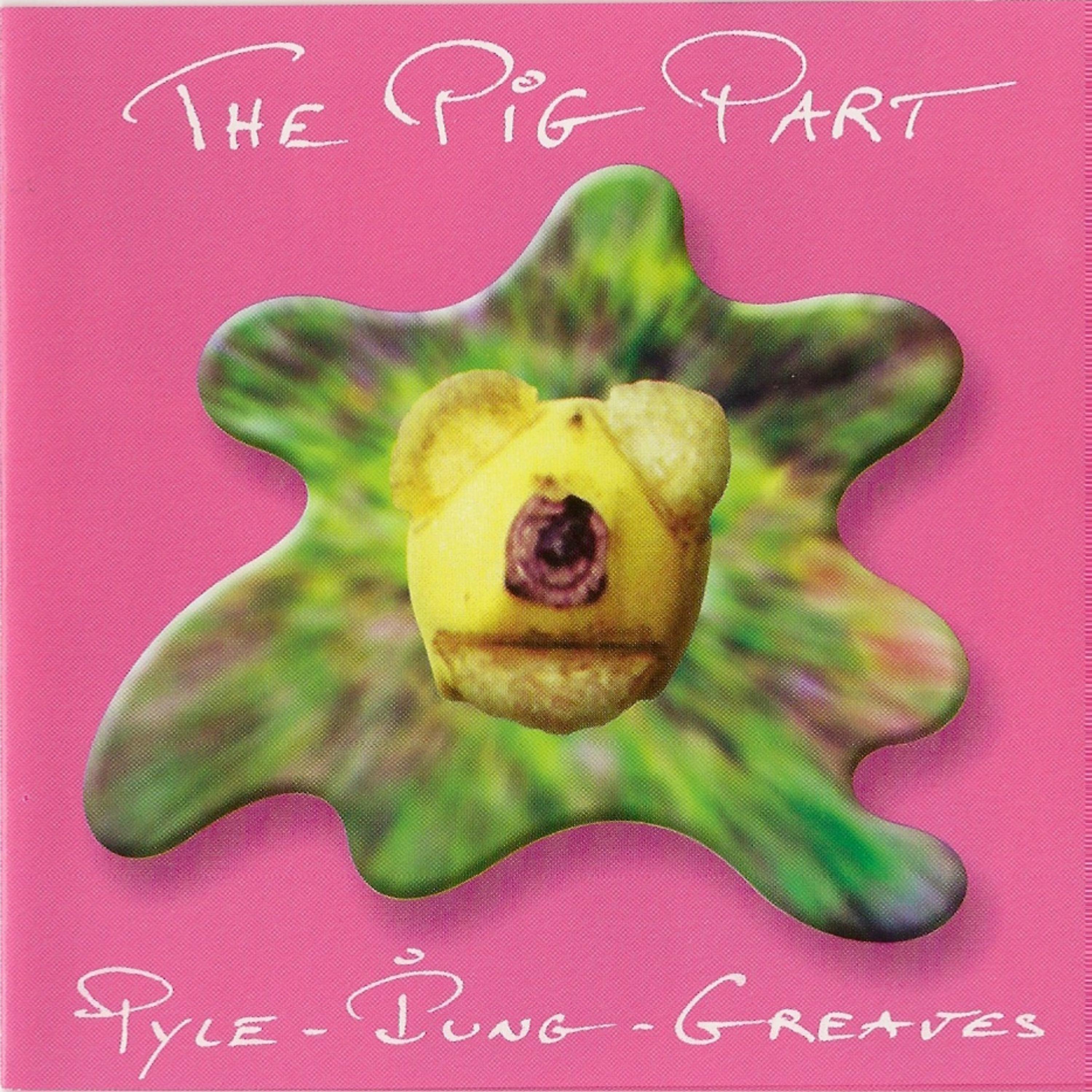 Постер альбома The Pig Part