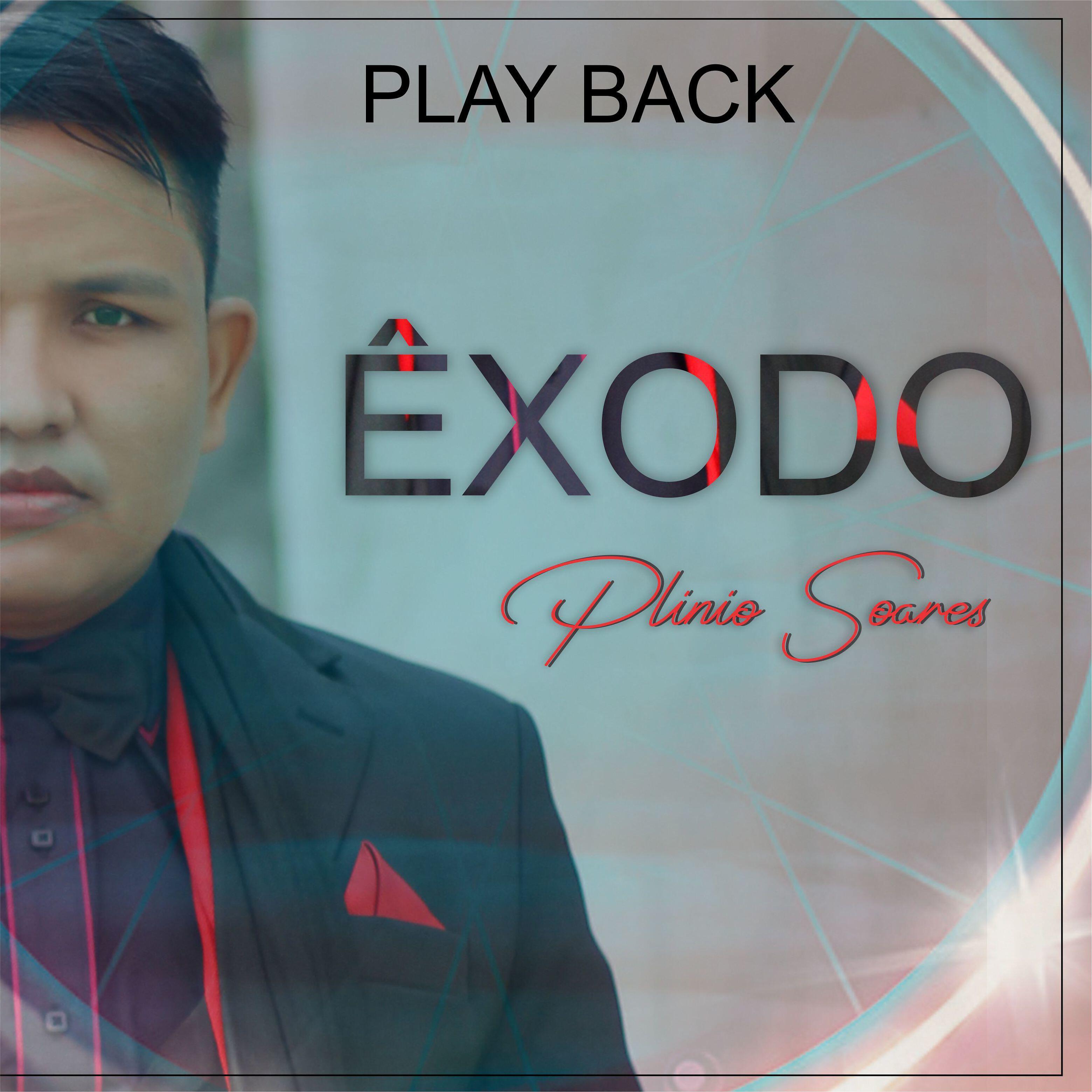 Plinio Soares - Êxodo (Playback)