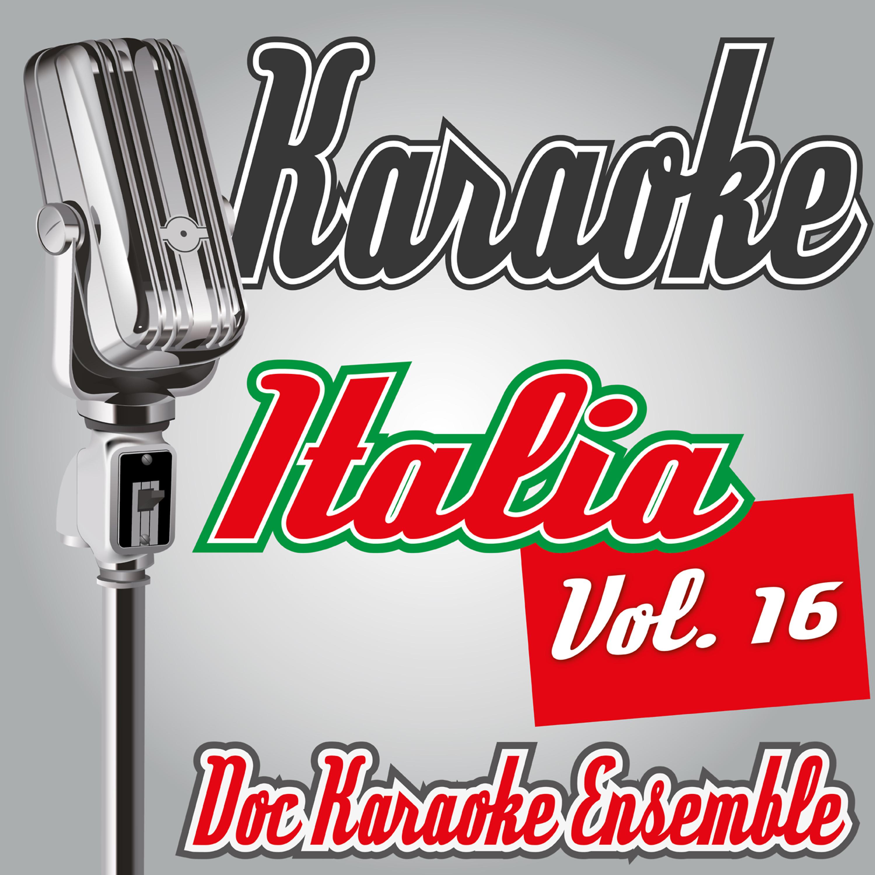 Постер альбома Karaoke Italia Vol. 16