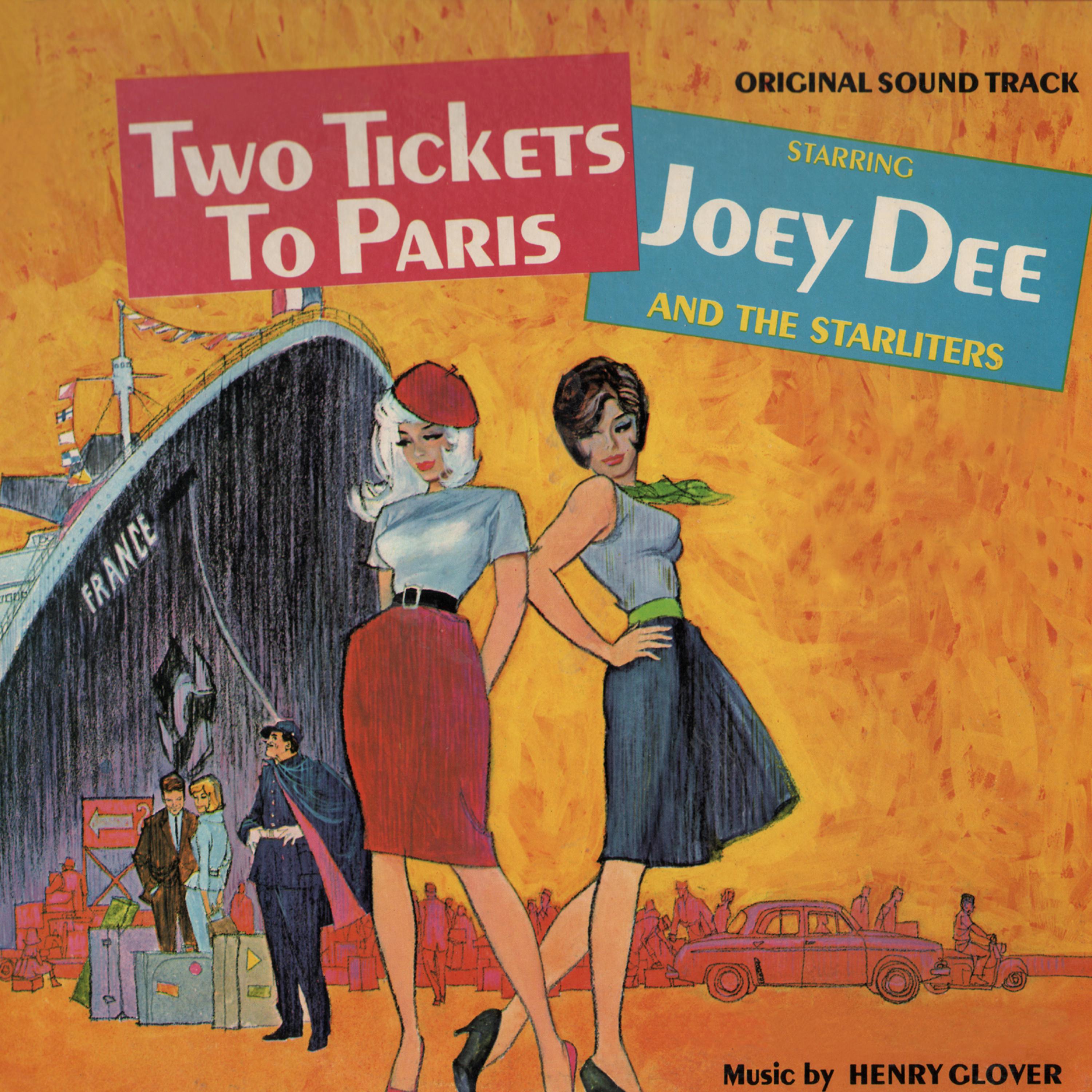 Постер альбома Two Tickets to Paris (Original Soundtrack)