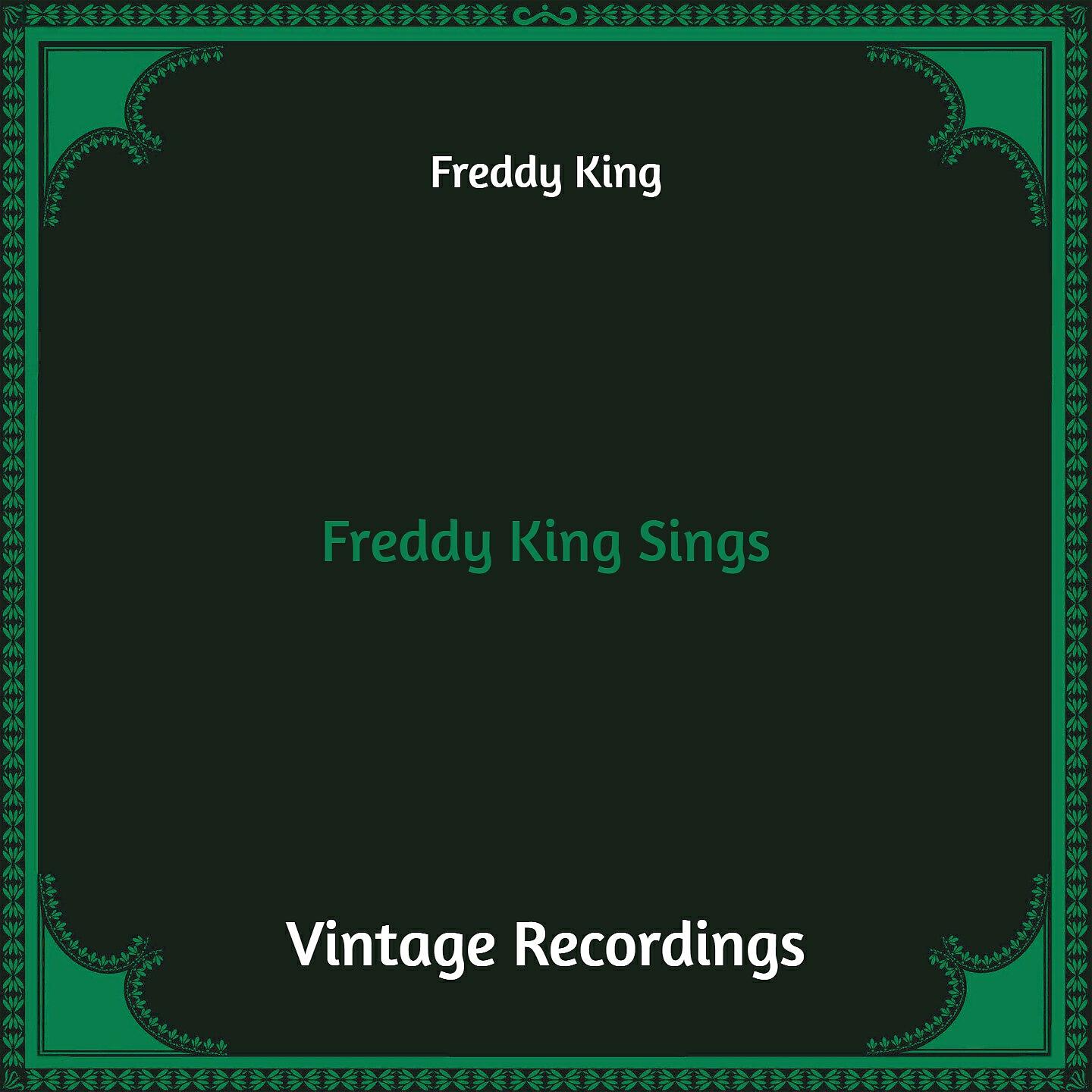 Freddy King - Let Me Be