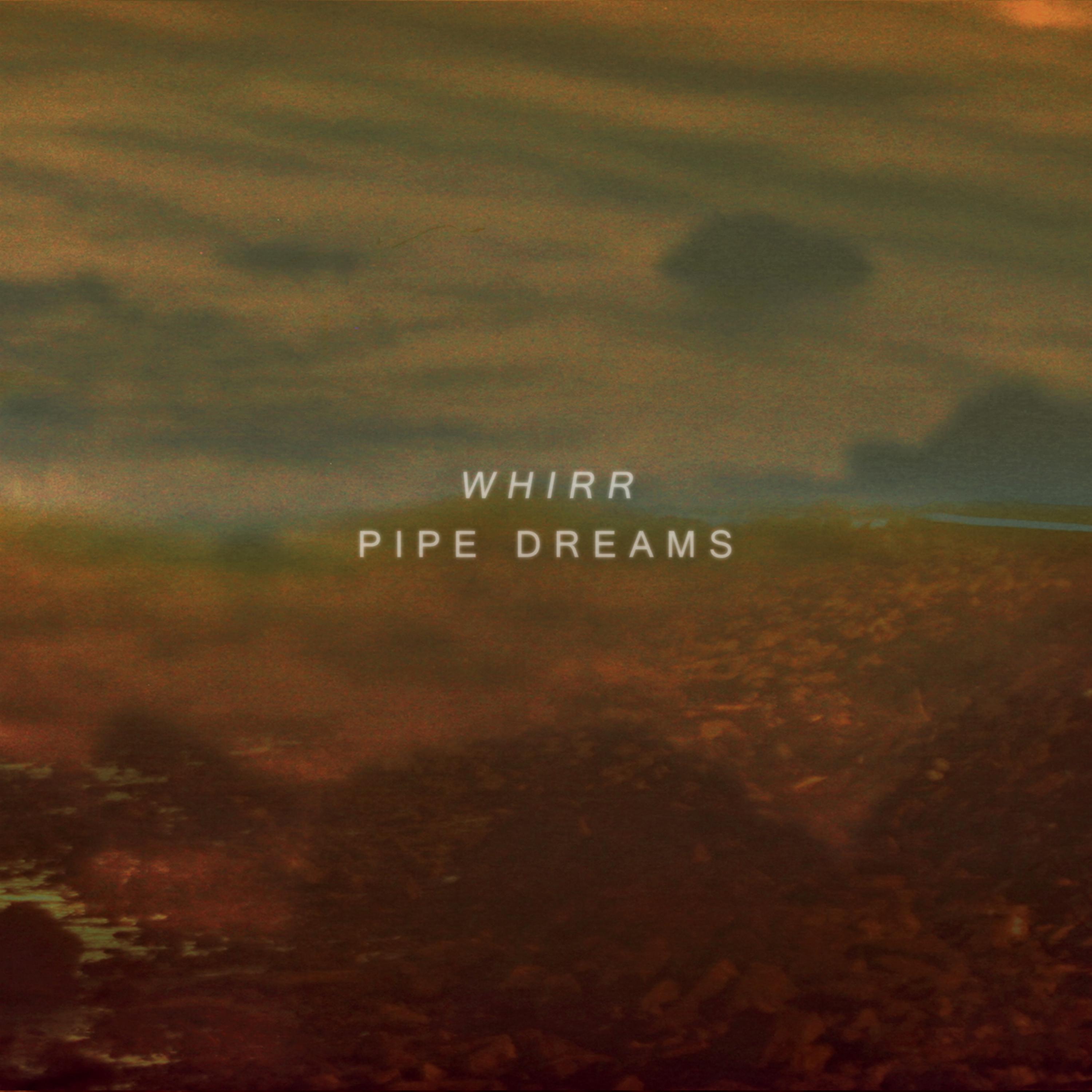 Постер альбома Pipe Dreams