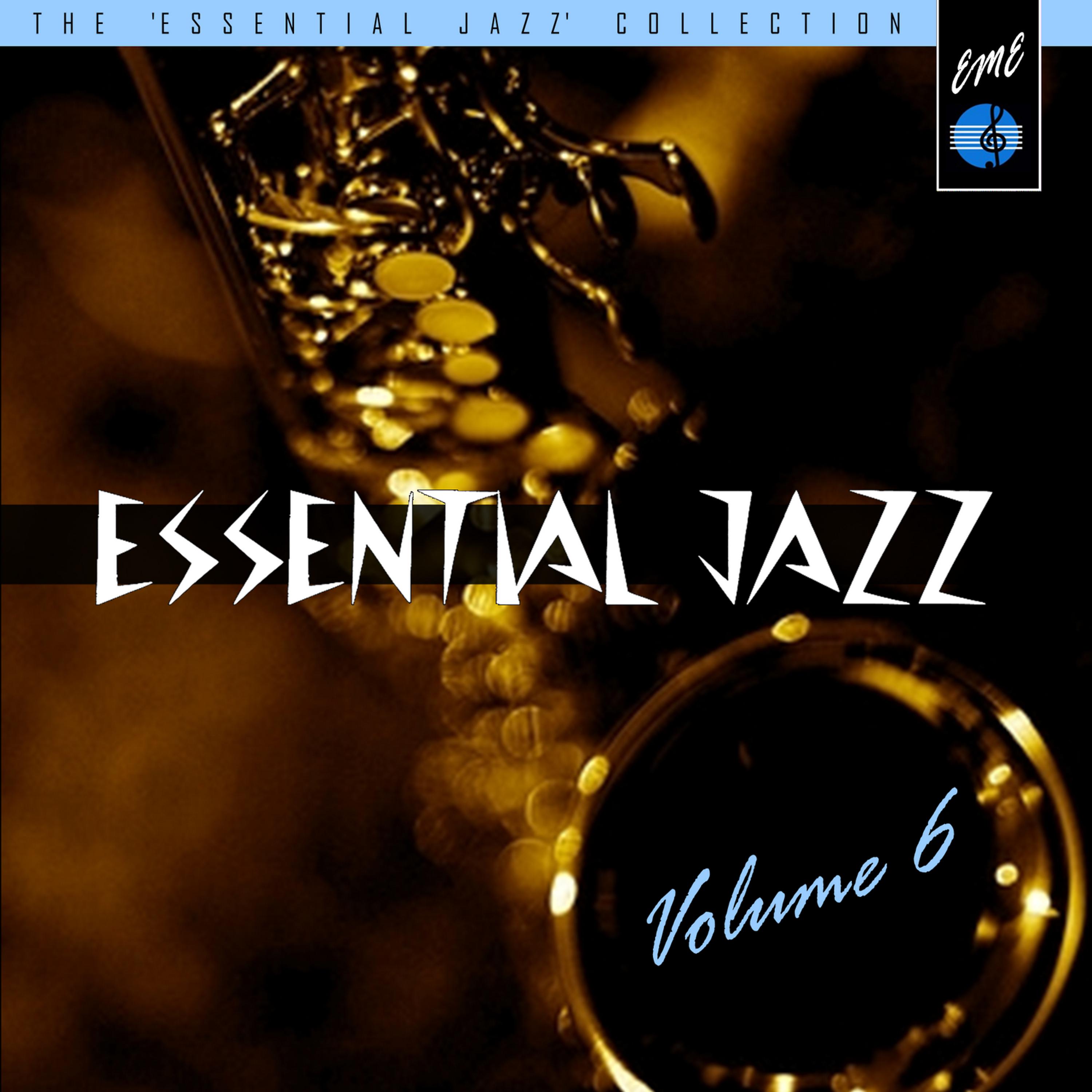 Постер альбома Essential Jazz, Vol. 6