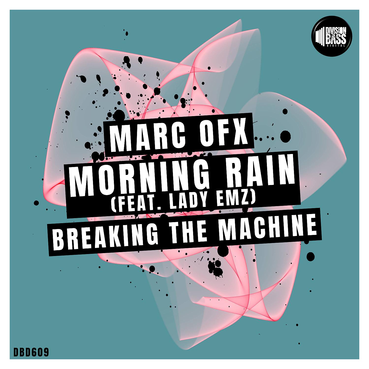 Постер альбома Morning Rain & Breaking The Machine