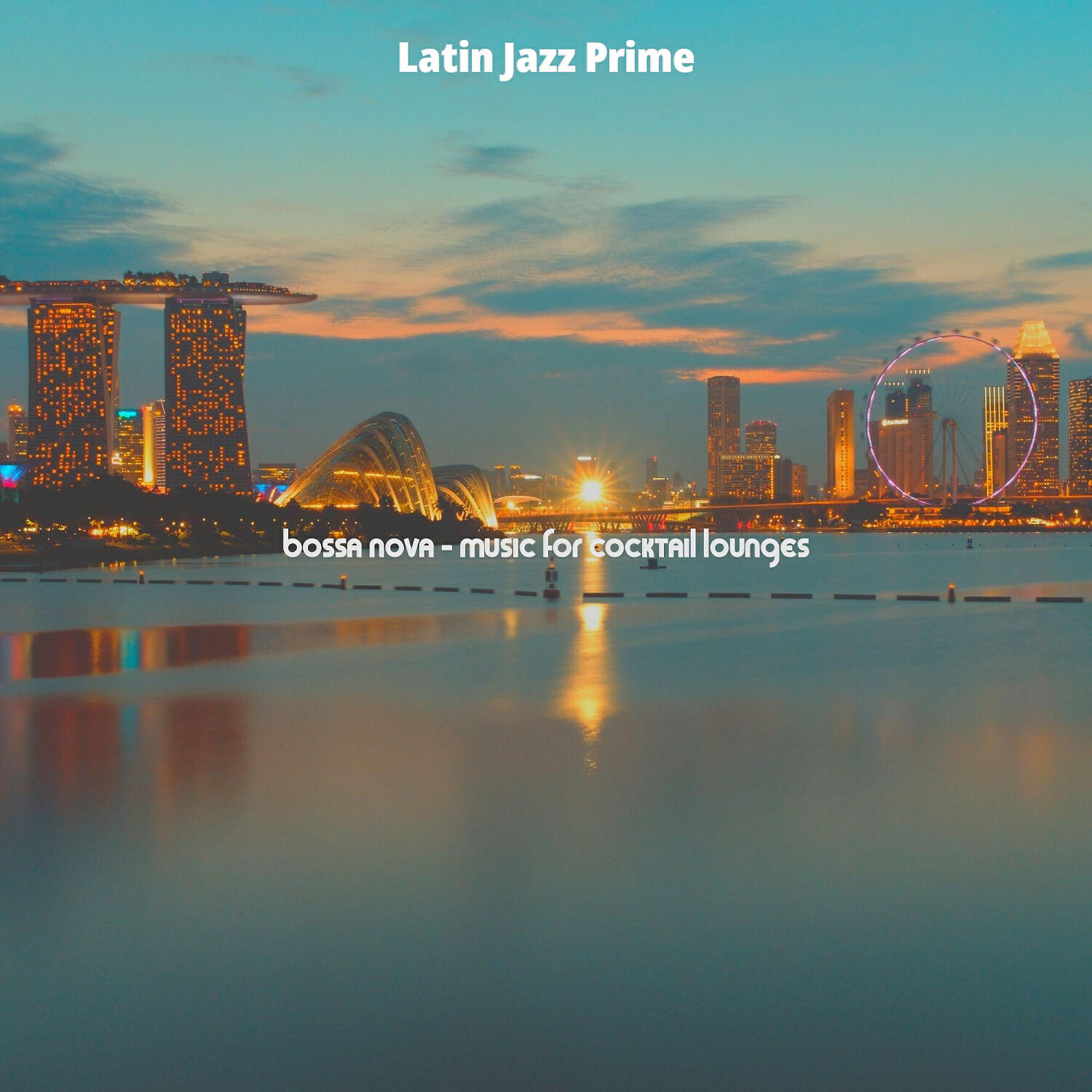 Latin Jazz Prime - Breathtaking Backdrops for Hotel Lobbies