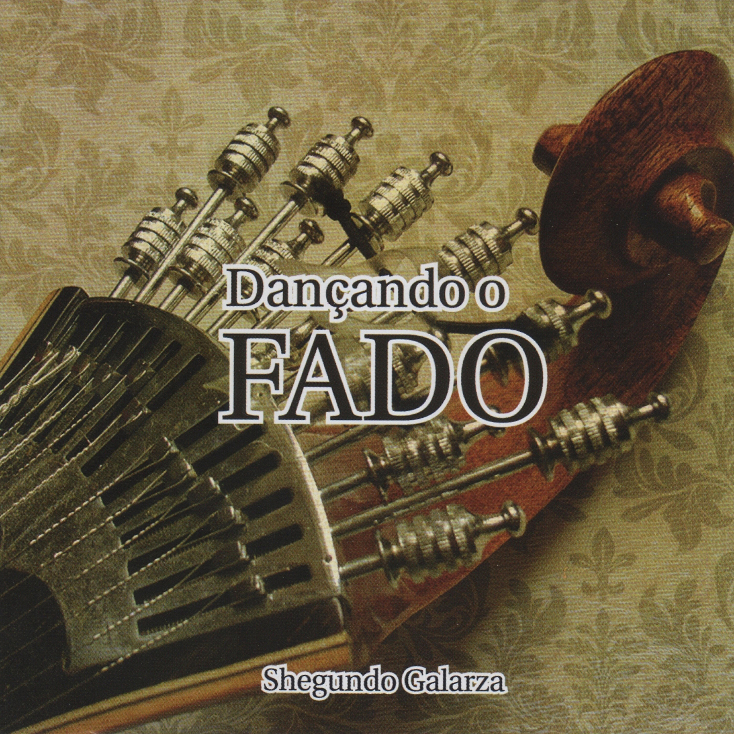 Shegundo Galarza - Fado da Madrugada / Rosa Enjeitada