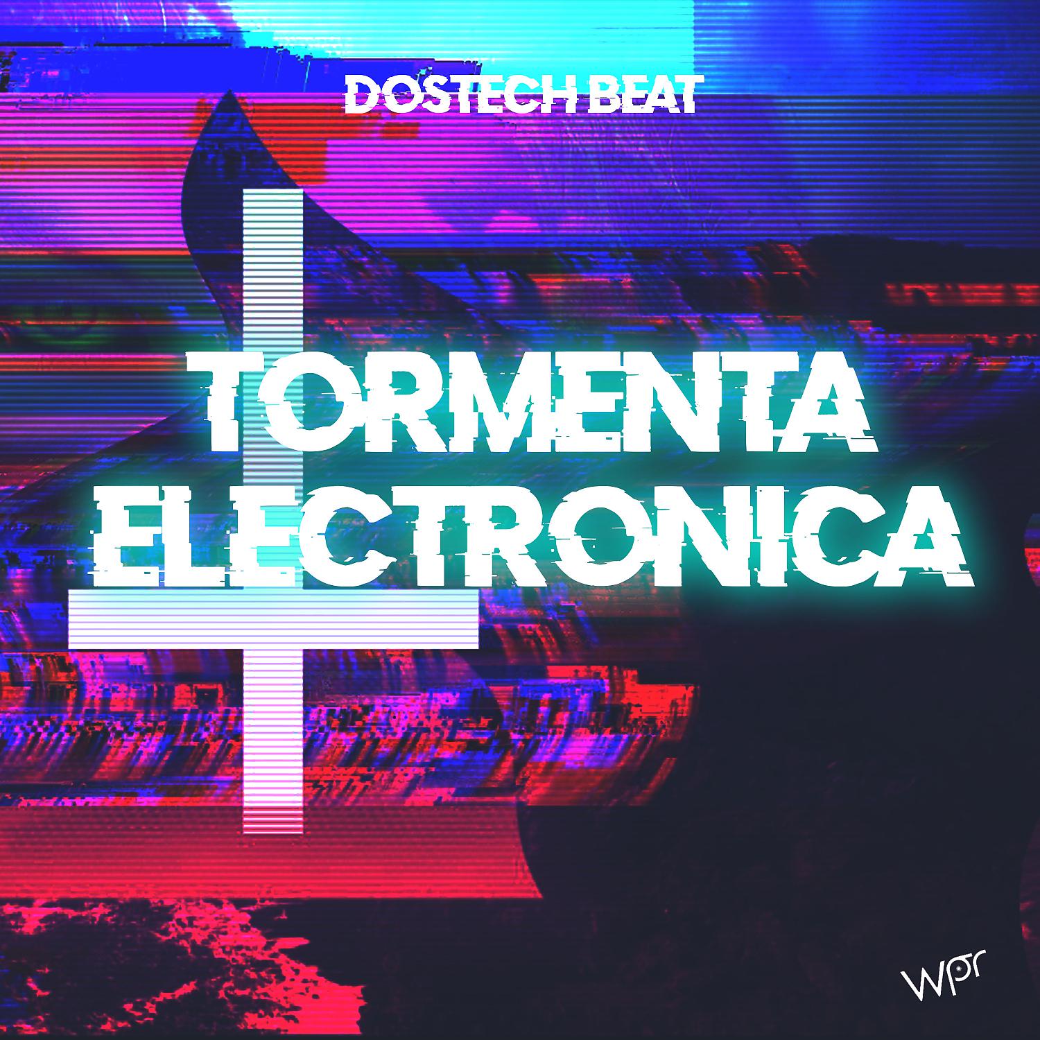 Постер альбома Tormenta electronica