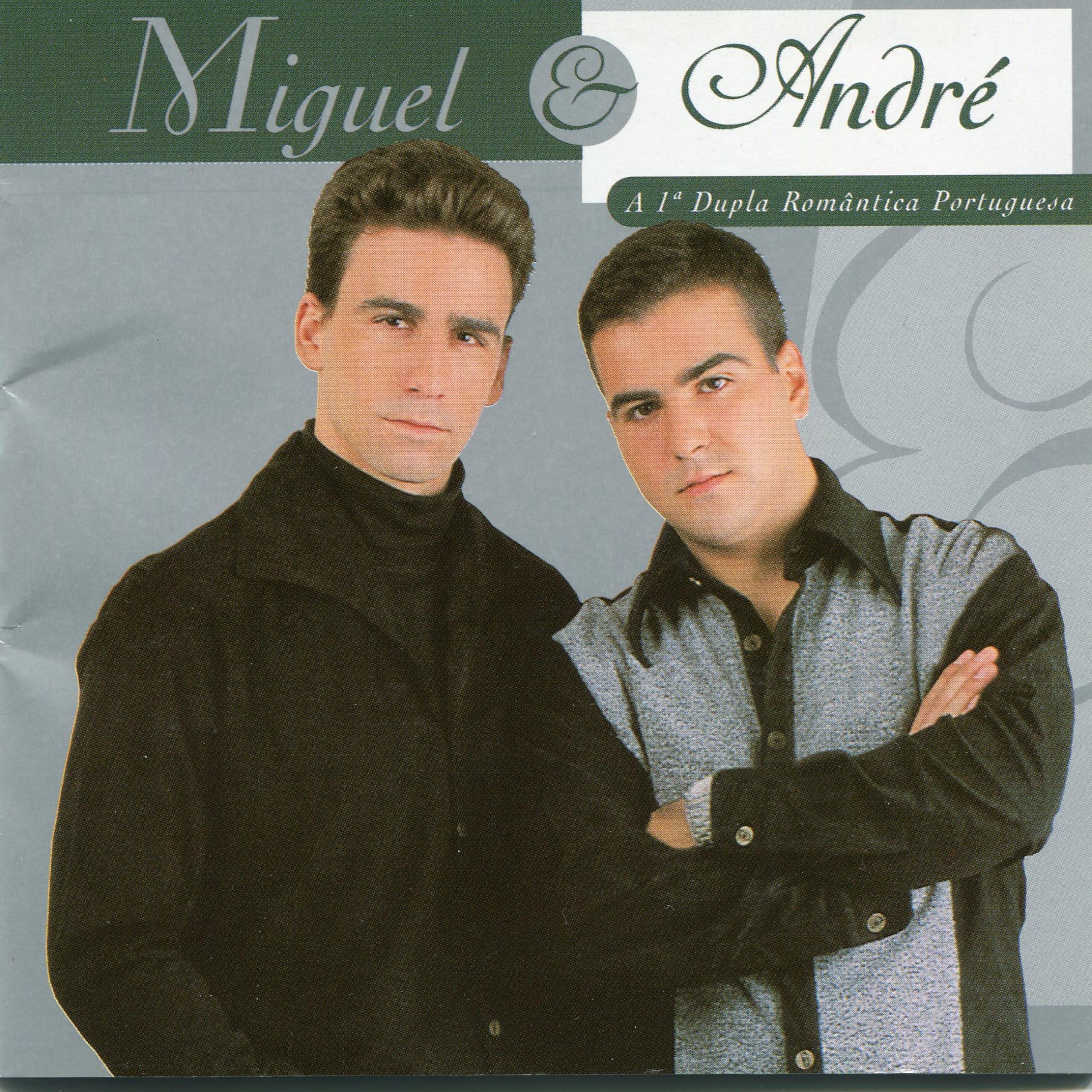 Постер альбома Miguel & André