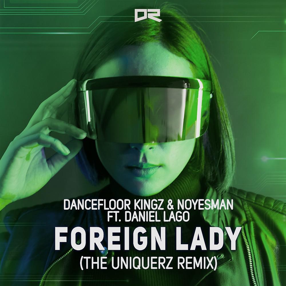 Постер альбома Foreign Lady (The Uniquerz Remix)