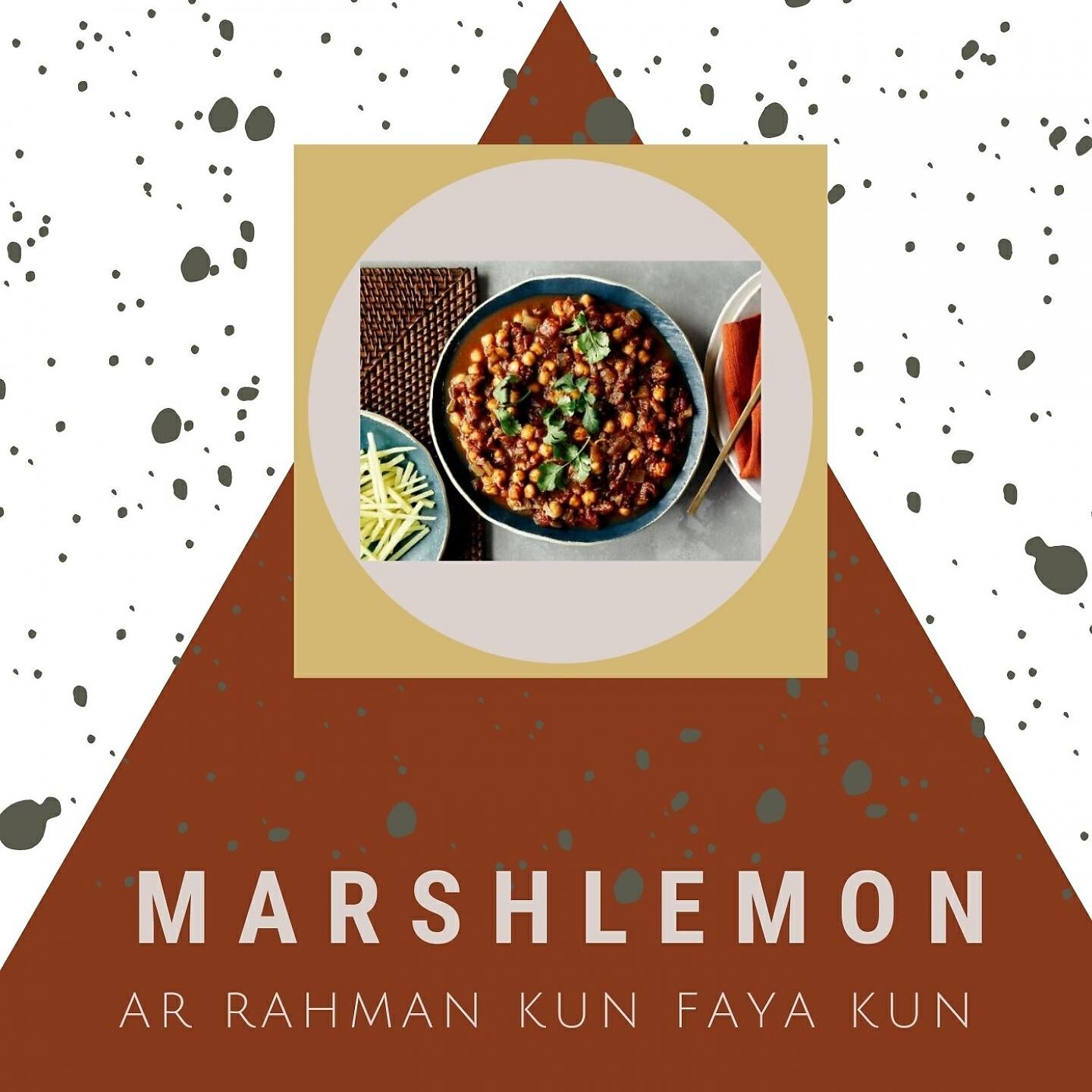 Marshlemon - Ar Rahman Kun Faya Kun