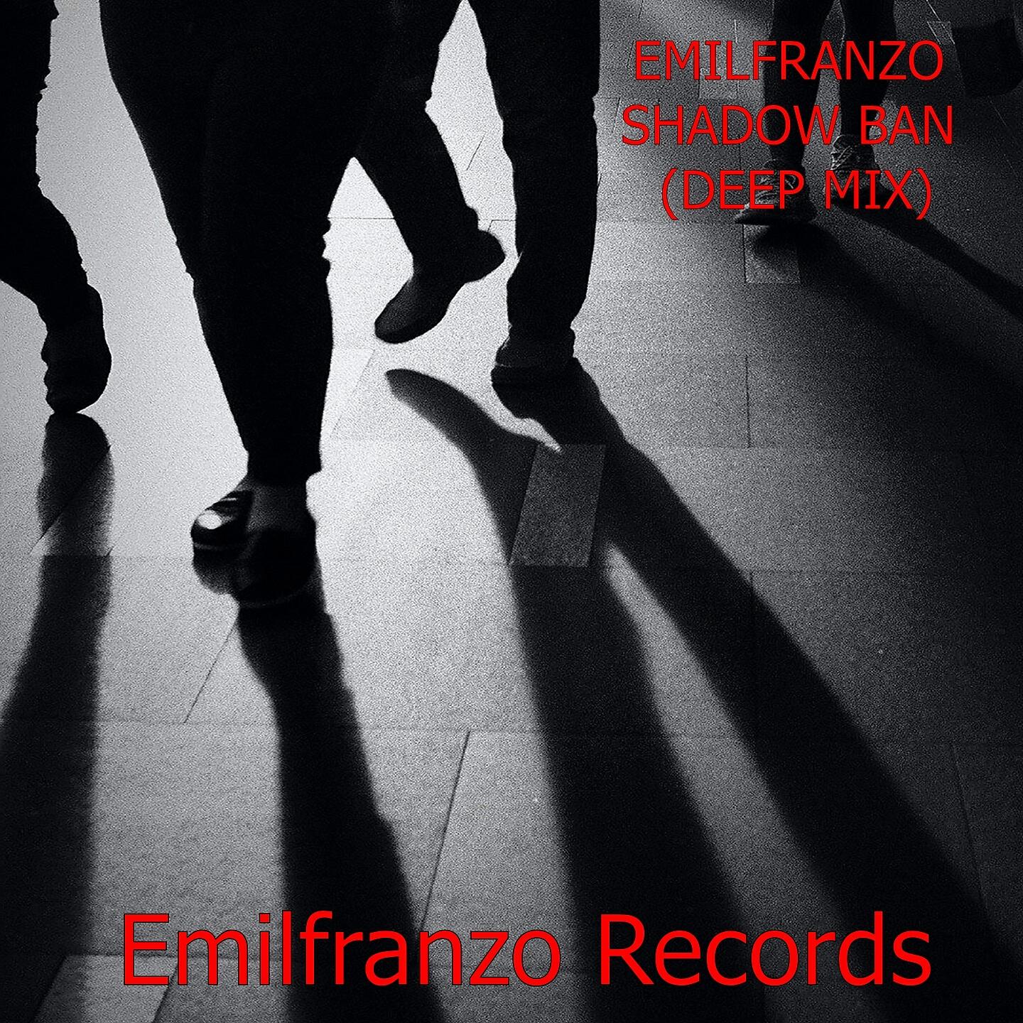 Emilfranzo - Shadow Ban (Deep Mix)