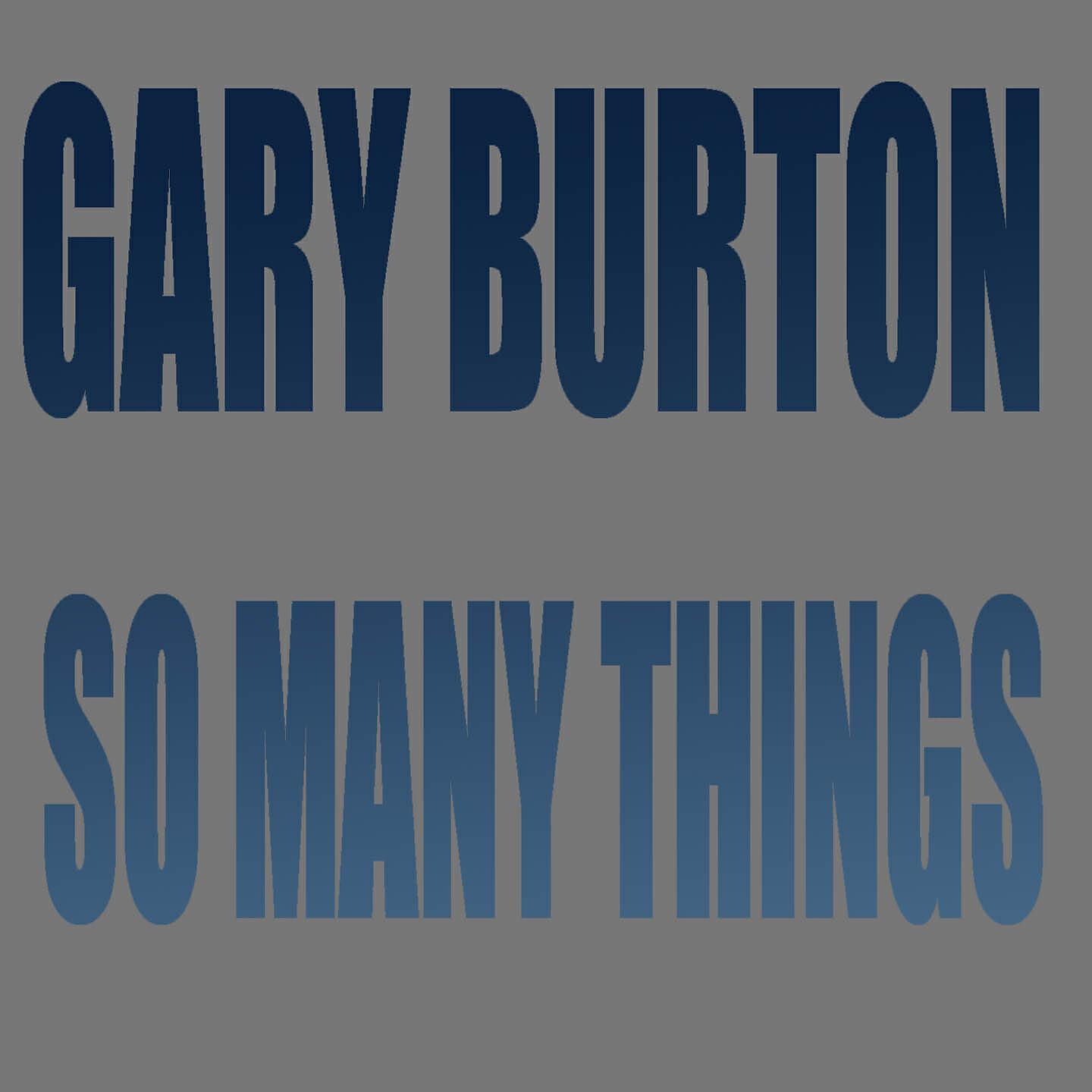 Gary Burton - Sir John