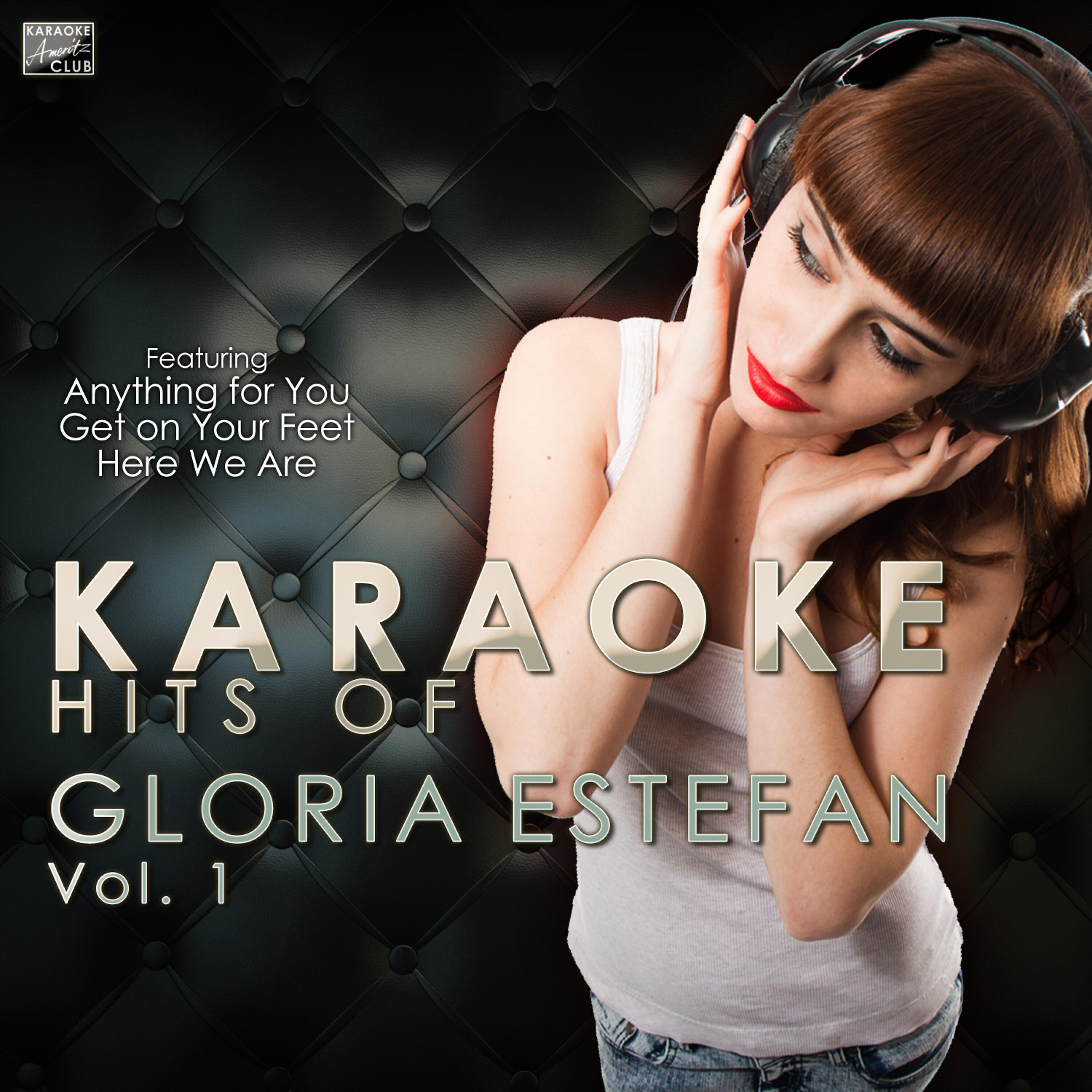 Ameritz Karaoke Club - Get On Your Feet (In the Style of Gloria Estefan) [Karaoke Version]