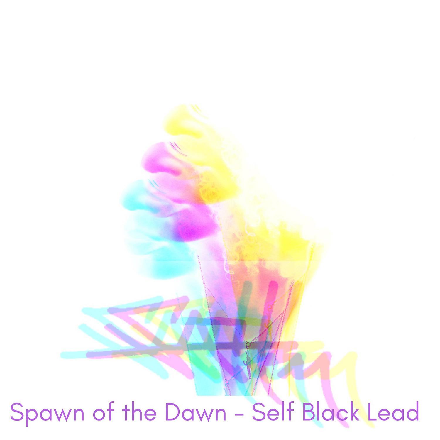 Постер альбома Spawn of the dawn (feat. Junius Paul & Self Black)