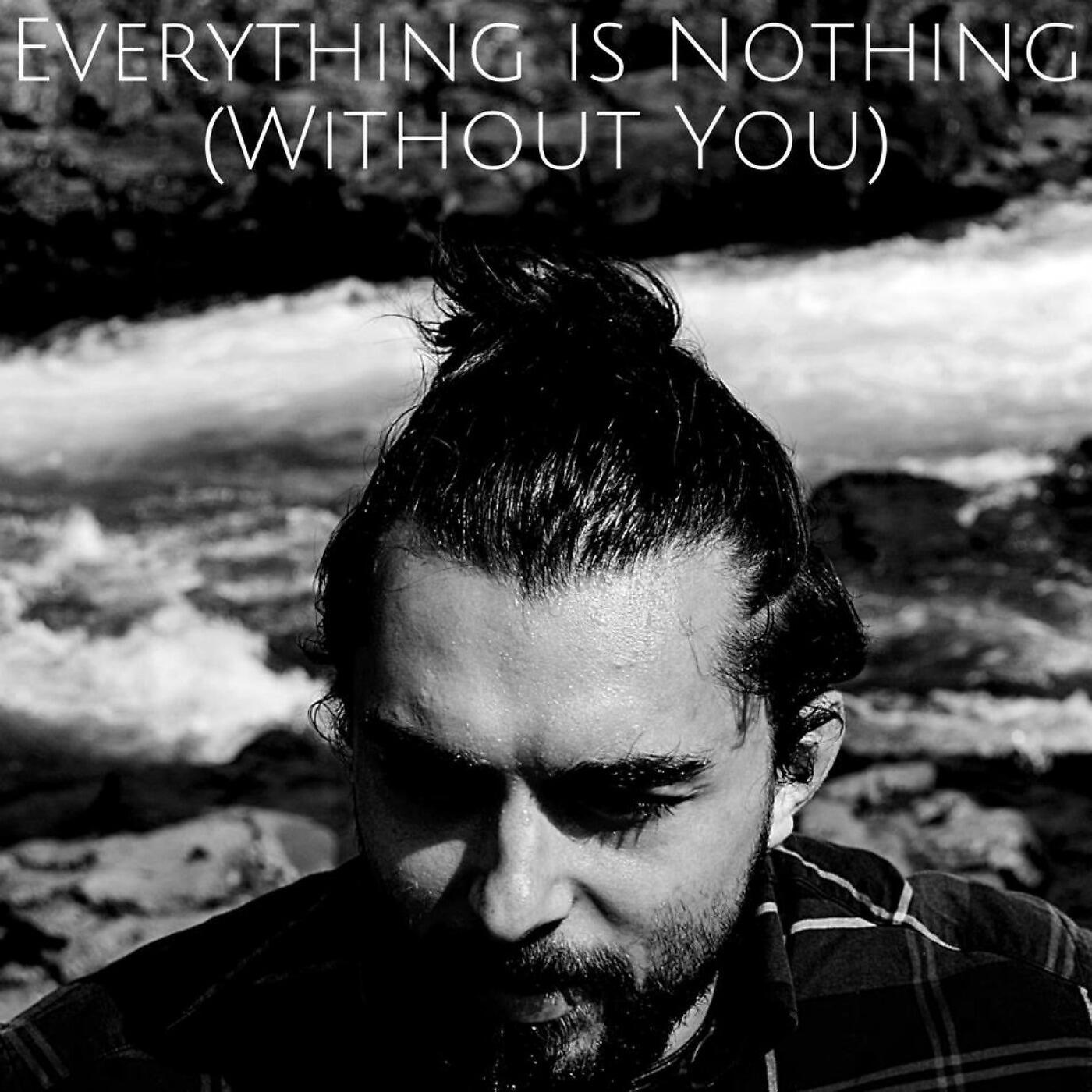 Haytham - Everything Is Nothing (Without You)