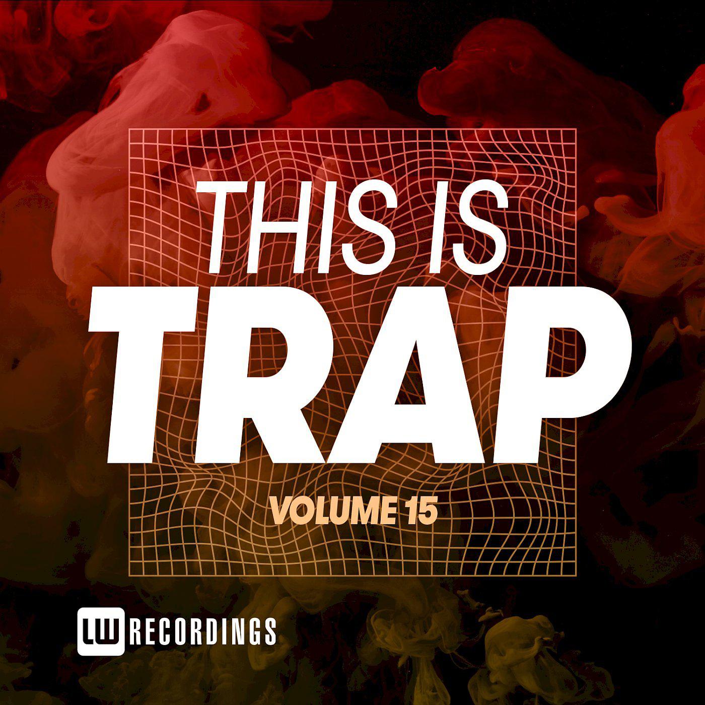 Постер альбома This Is Trap, Vol. 15