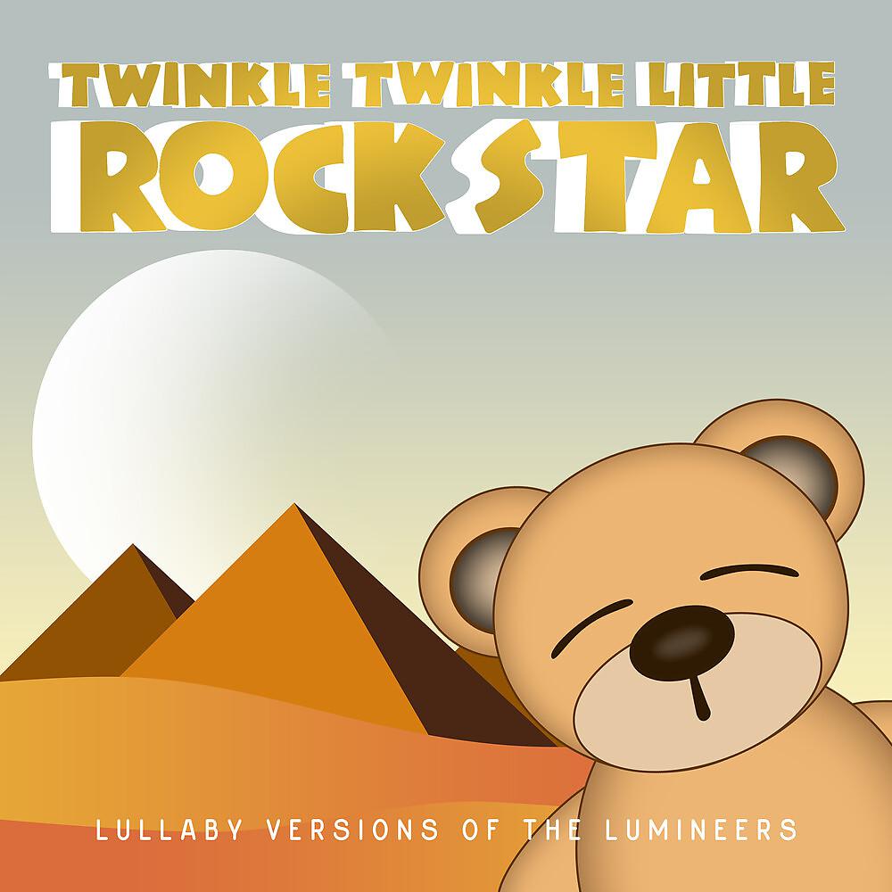 Постер альбома Lullaby Versions of The Lumineers