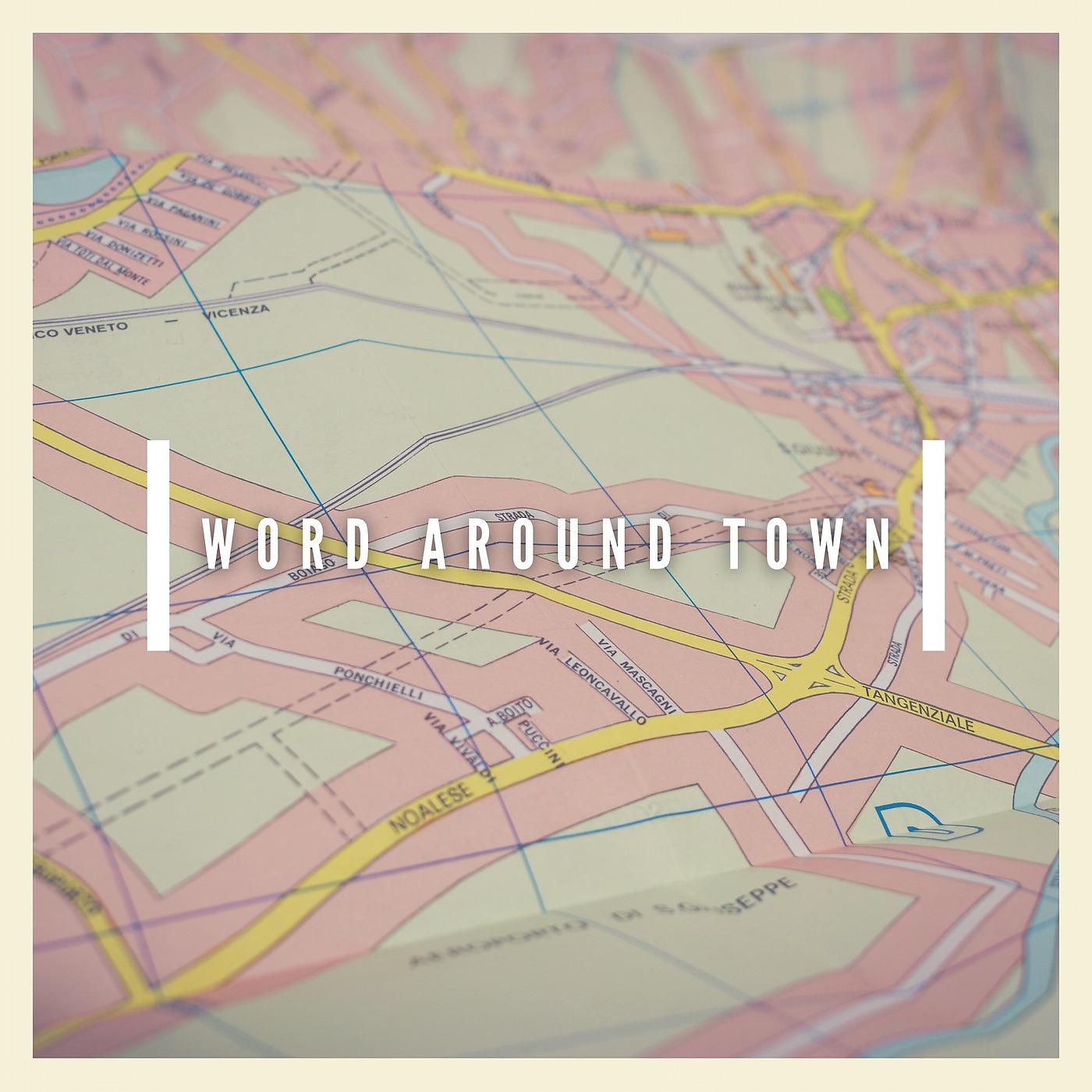 Постер альбома Word Around Town