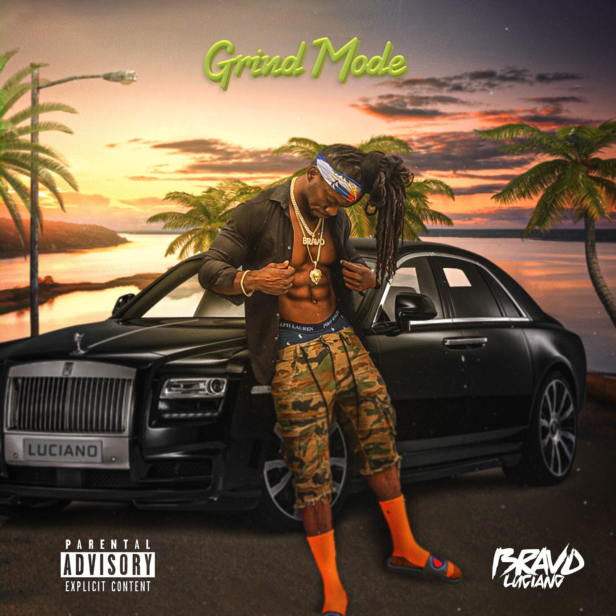 Bravo Luciano - Grind Mode