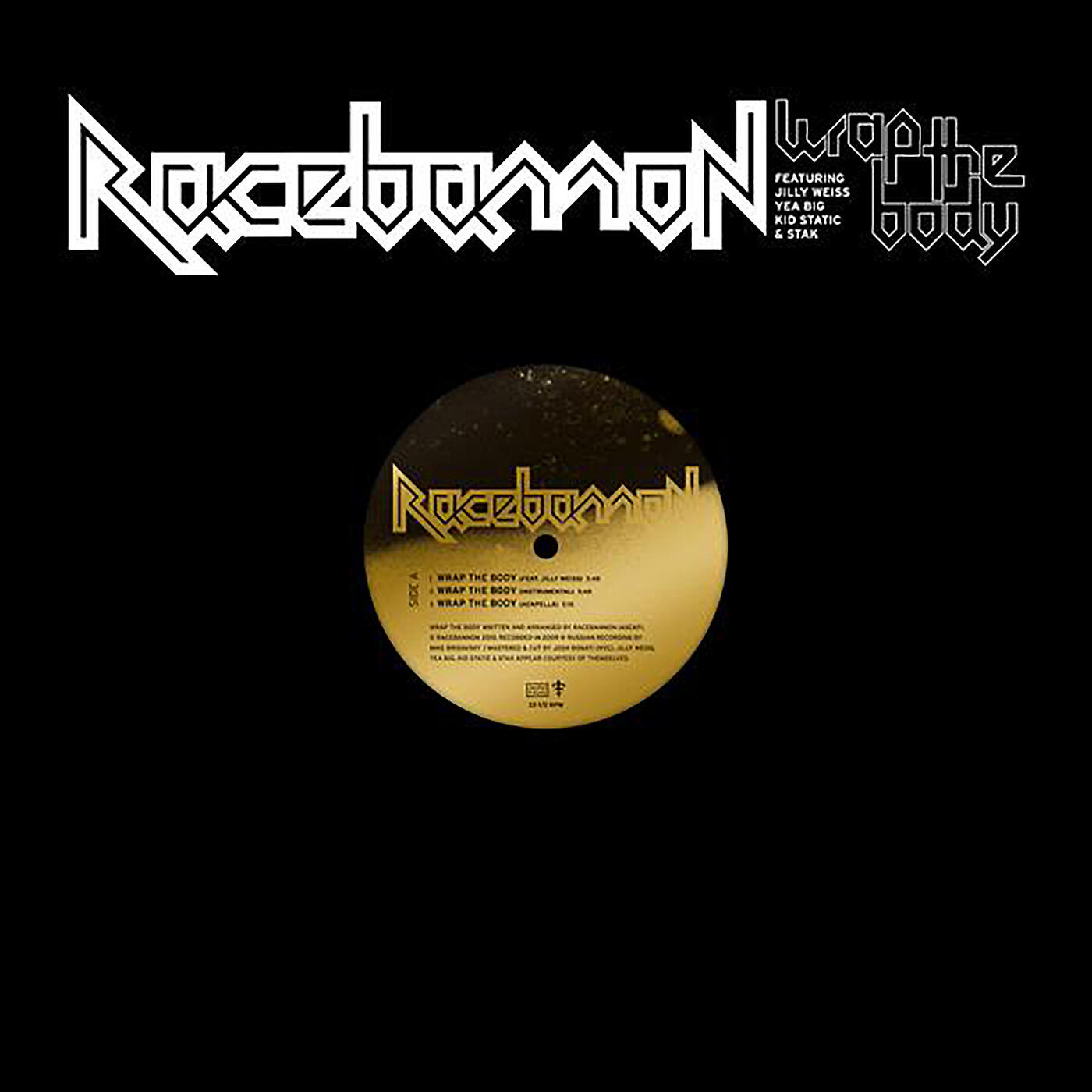 Racebannon - Wrap the Body (Yea Big Megamix Feat. Kid Static & Stak)