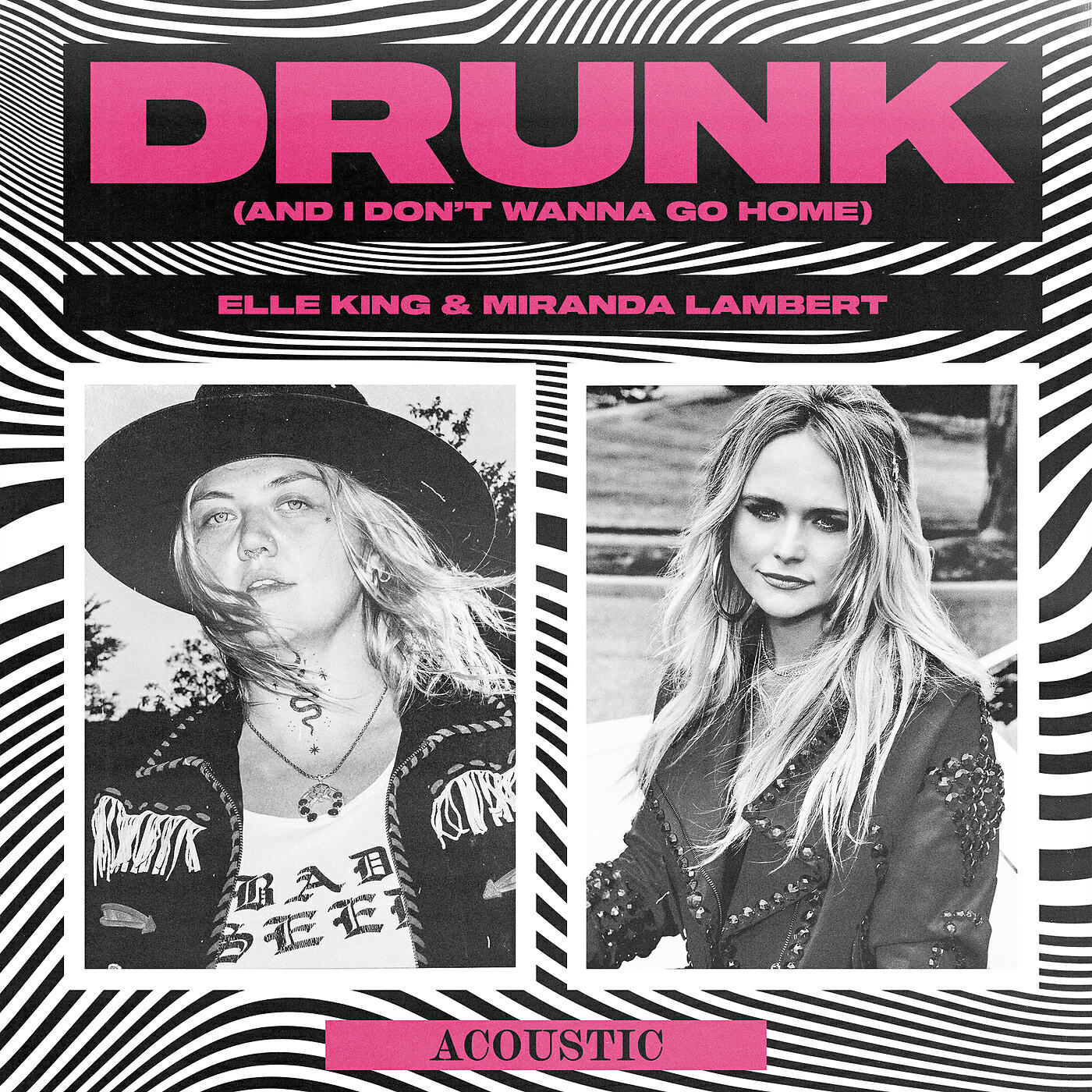 Elle King - Drunk (And I Don't Wanna Go Home) (Acoustic)