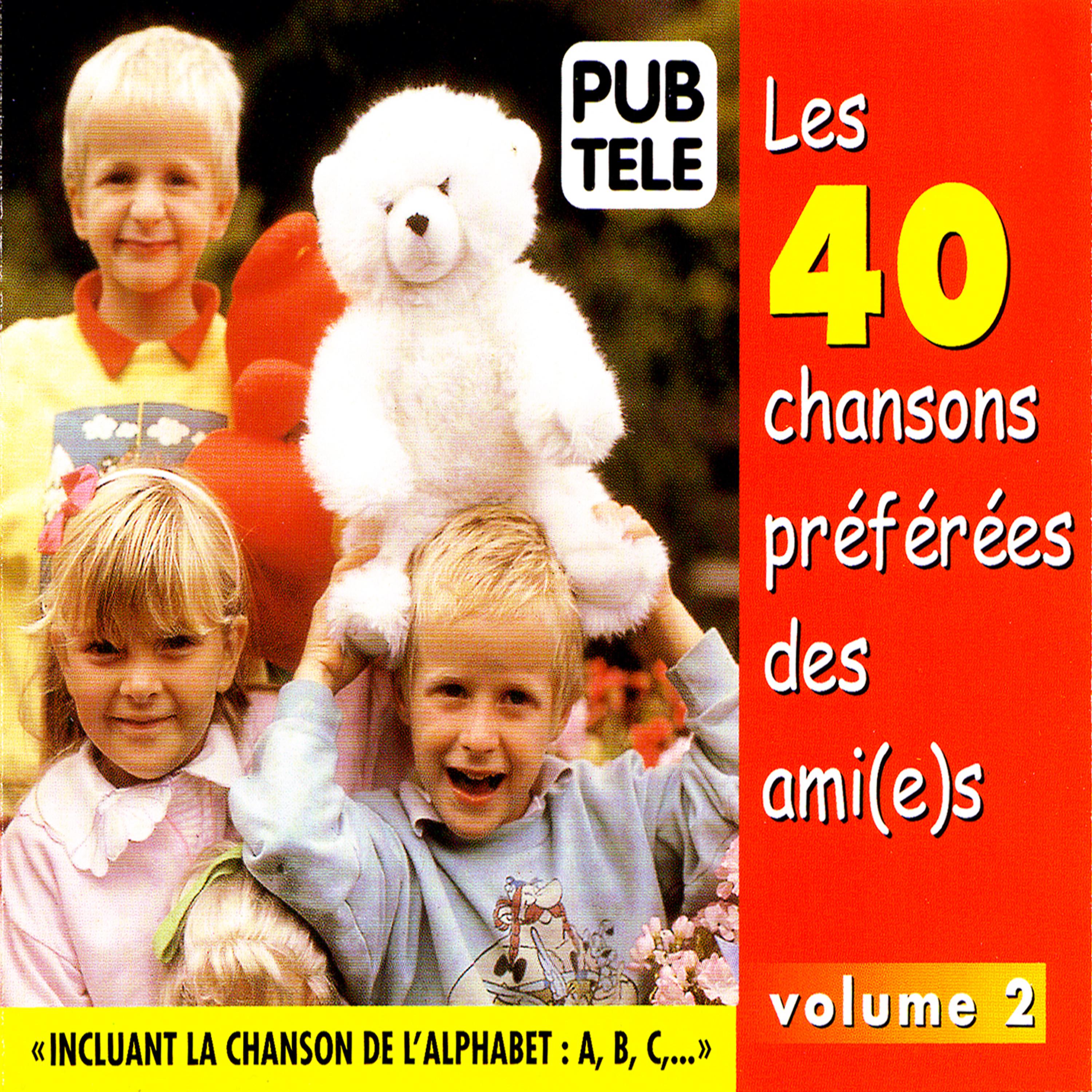 Постер альбома Les 40 Chansons Préferées des Ami(e)s