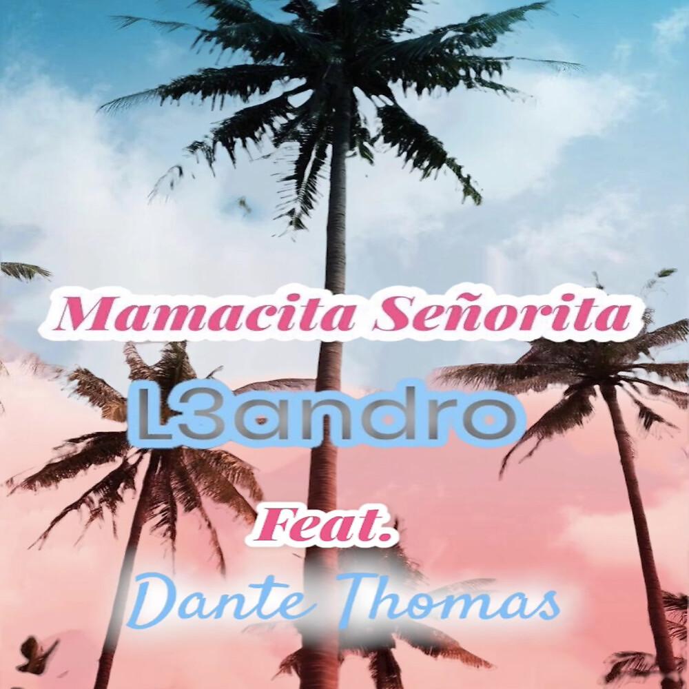 Постер альбома Mamacita Señorita