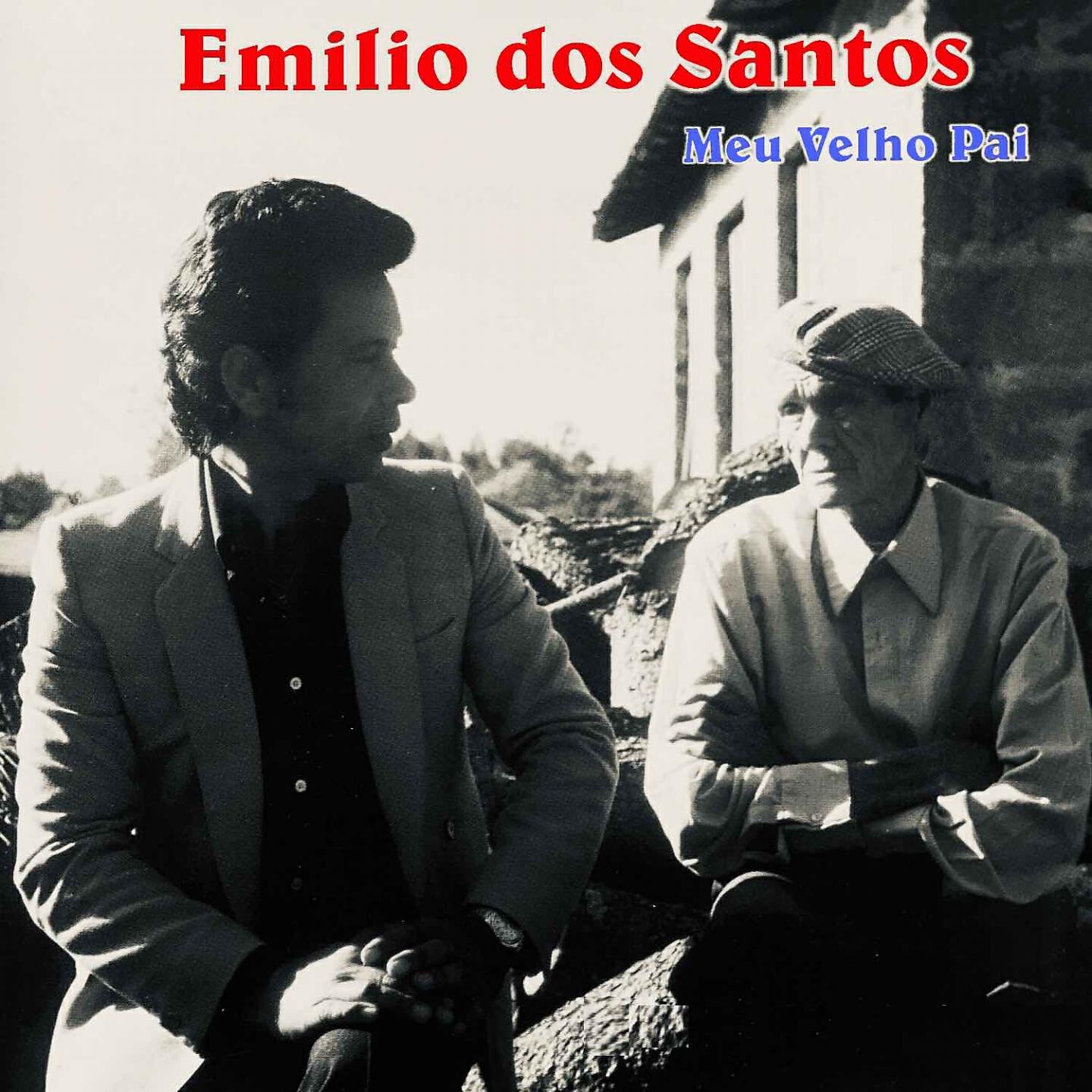 Emilio Dos Santos - Meu Velho Pai