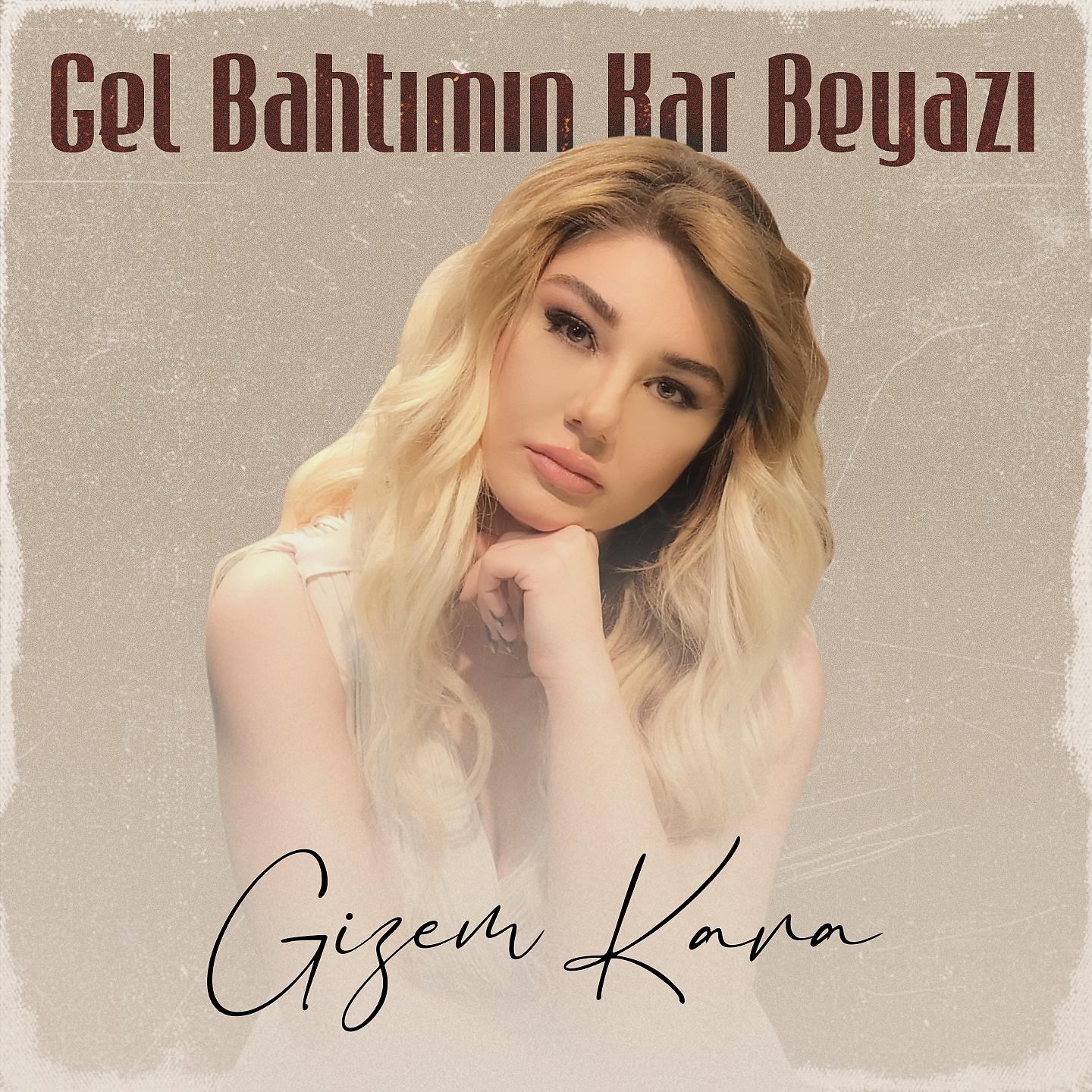 Постер альбома Gel Bahtımın Kar Beyazı
