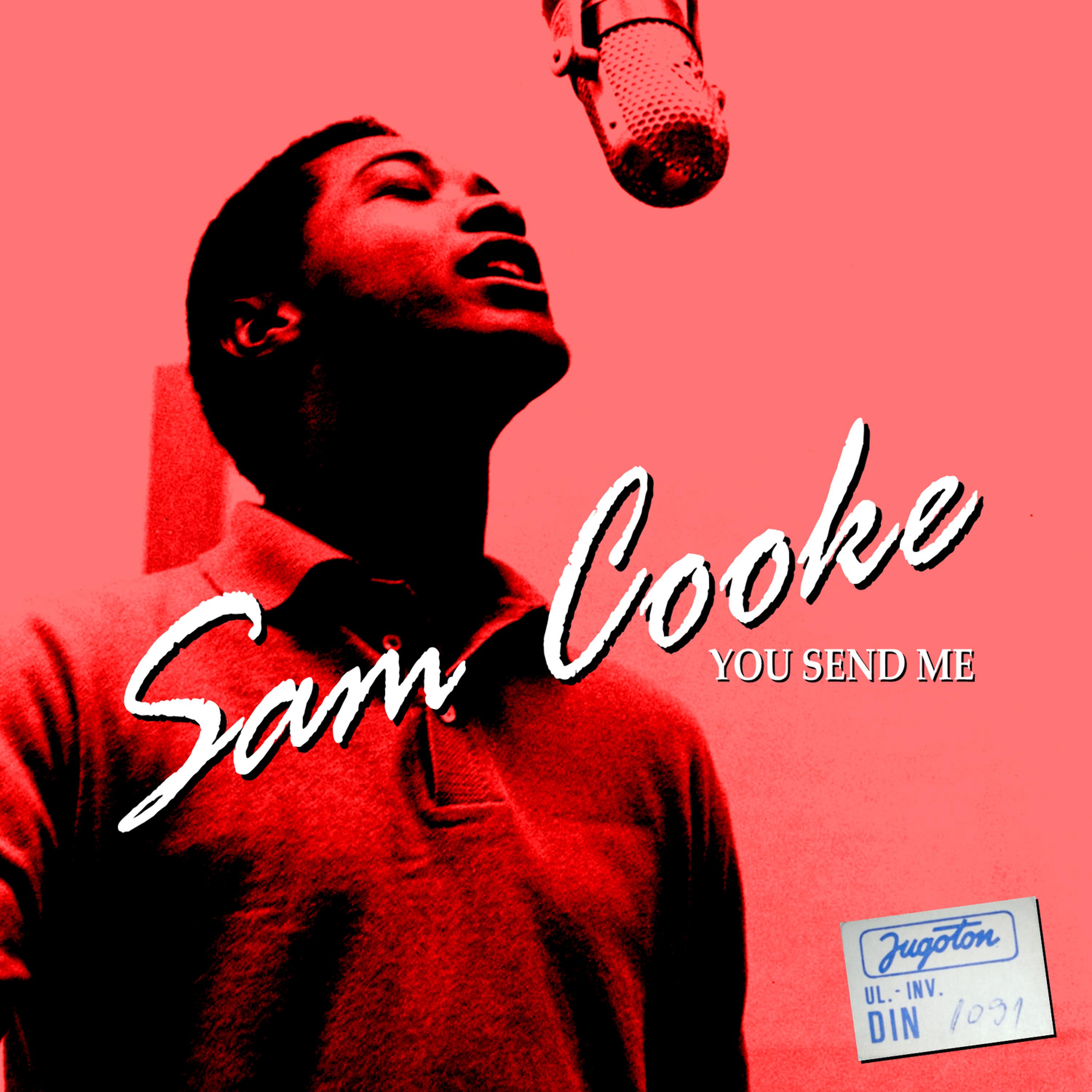 Постер альбома Sam Cooke: You Send Me