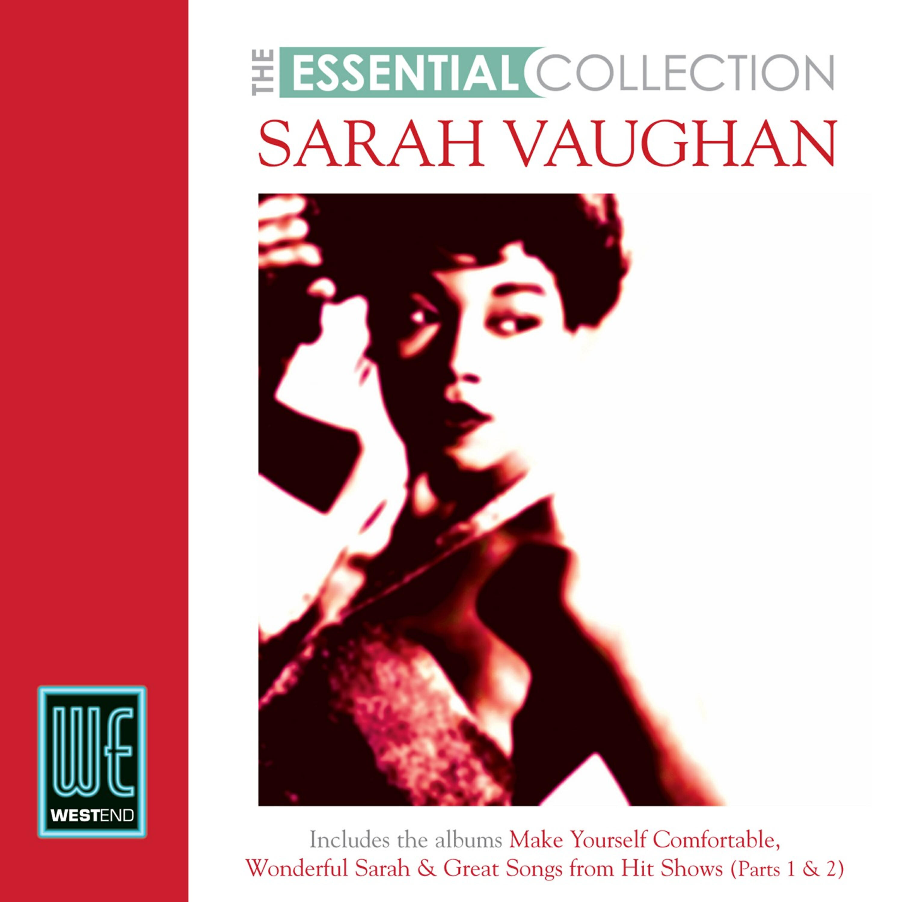 Sarah Vaughan - Make Yourself Comfortable: Gimme A Little Kiss (Will Ya, Huh?)
