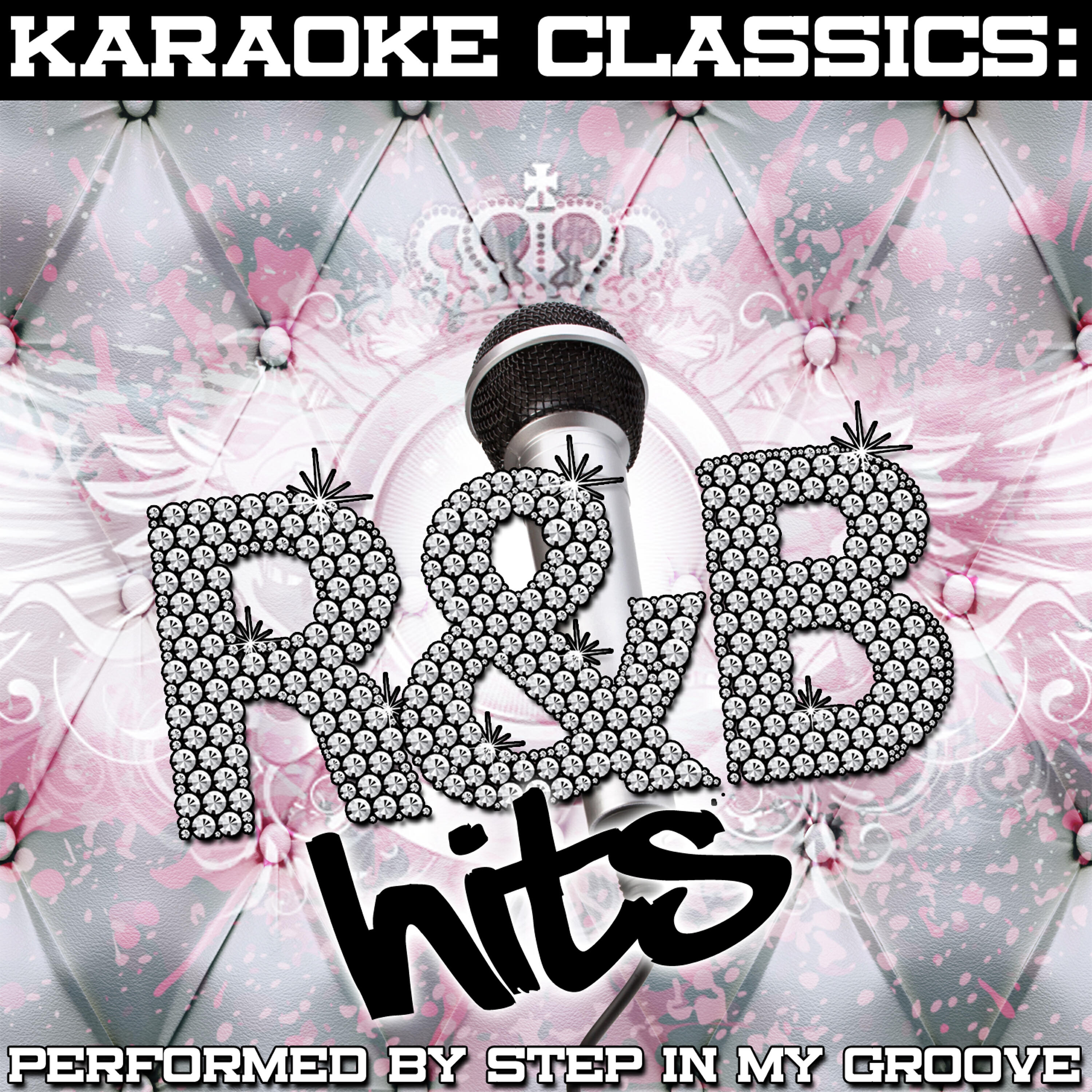 Step In My Groove - Ice Box - (Originally Performed By Omarion) [Karaoke Version]