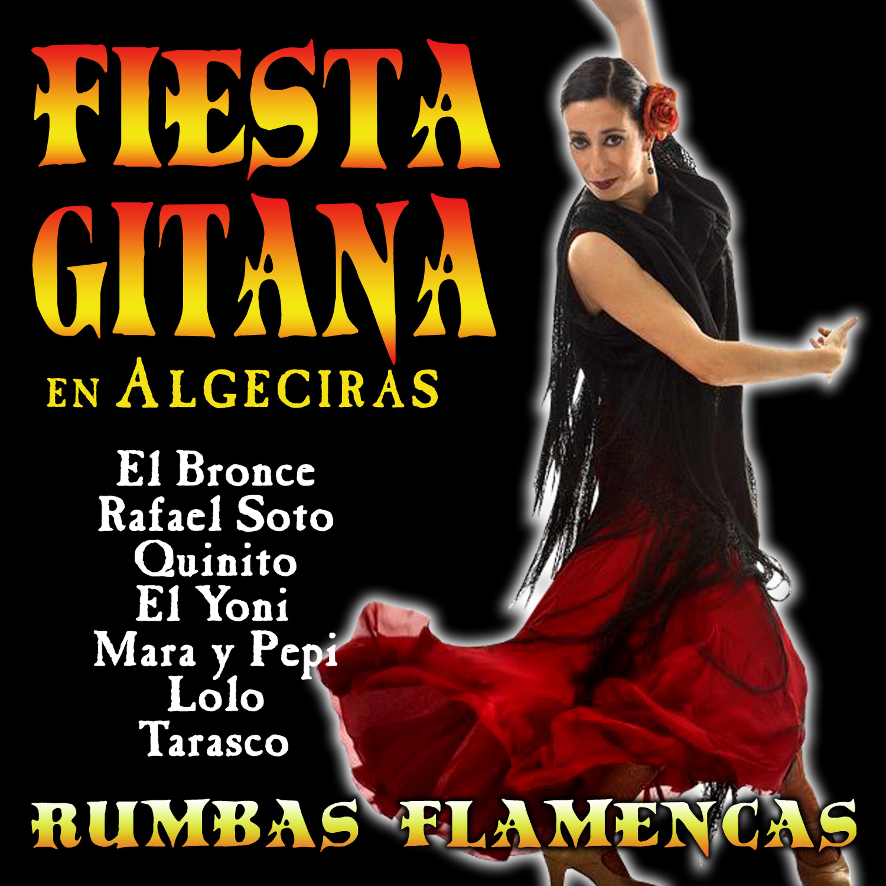 Постер альбома Fiesta Gitana En Algeciras. Rumbas Flamencas