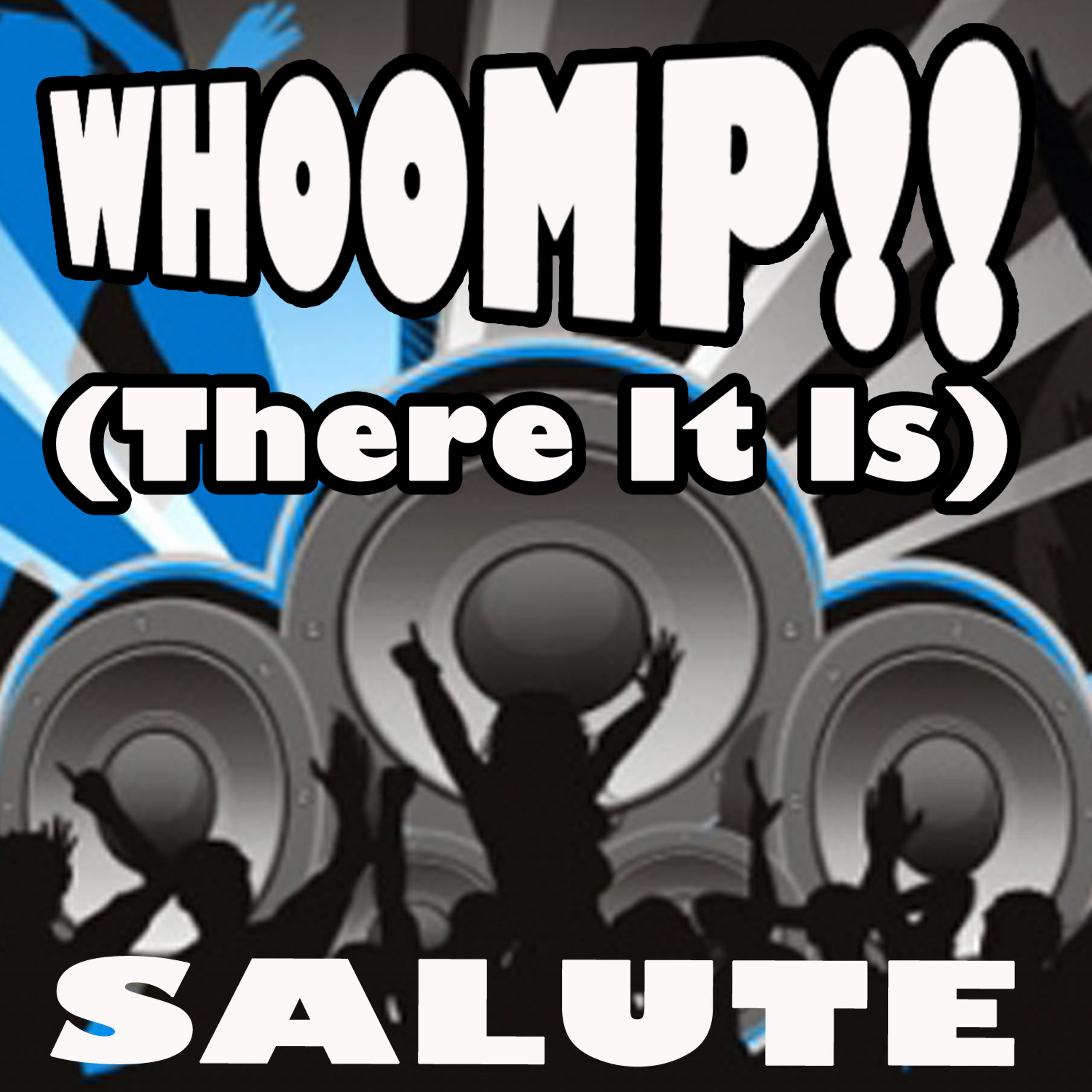 Постер альбома WHOOMP! (There It Is) (Salute)