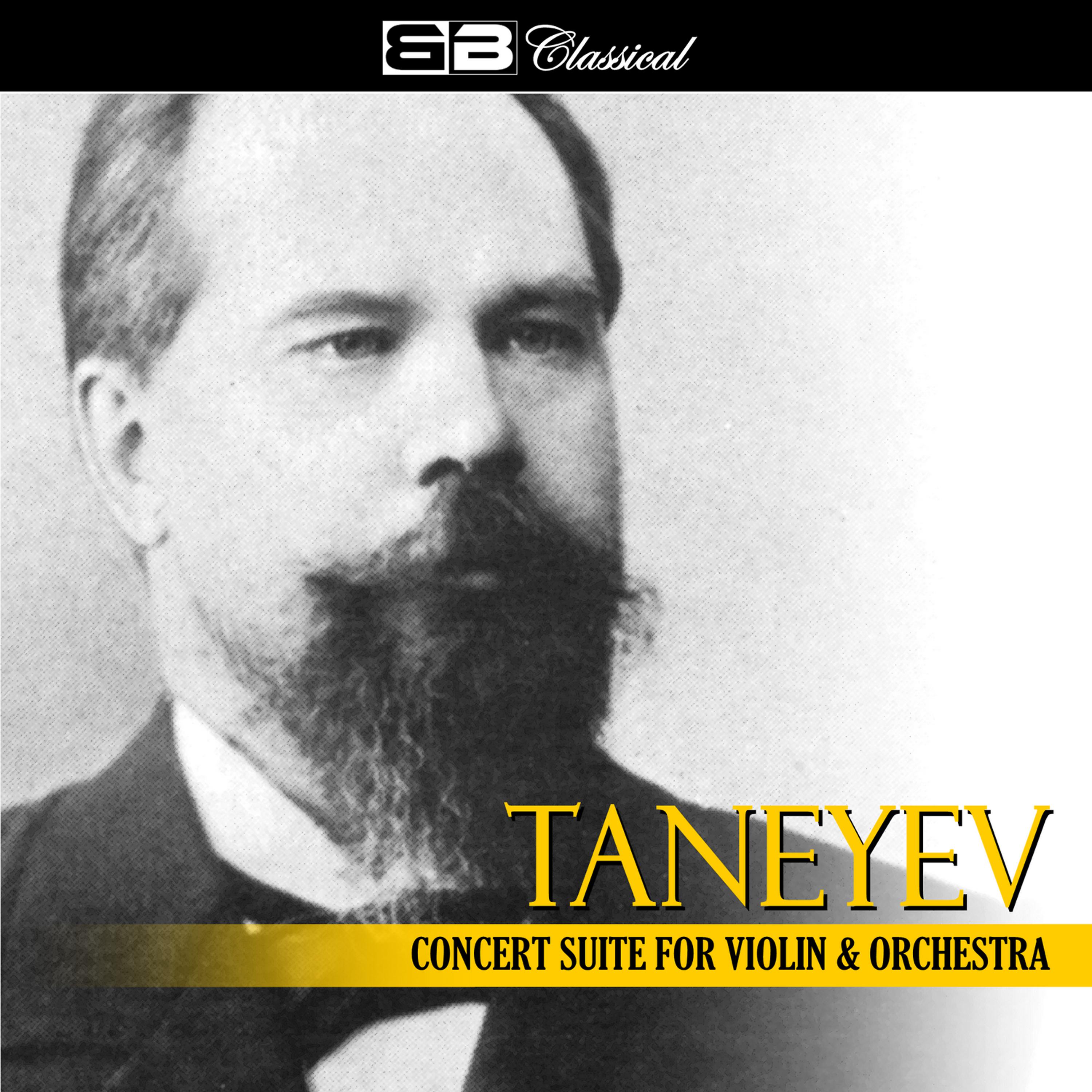 Постер альбома Tanejev Concert Suite for Violin & Orchestra