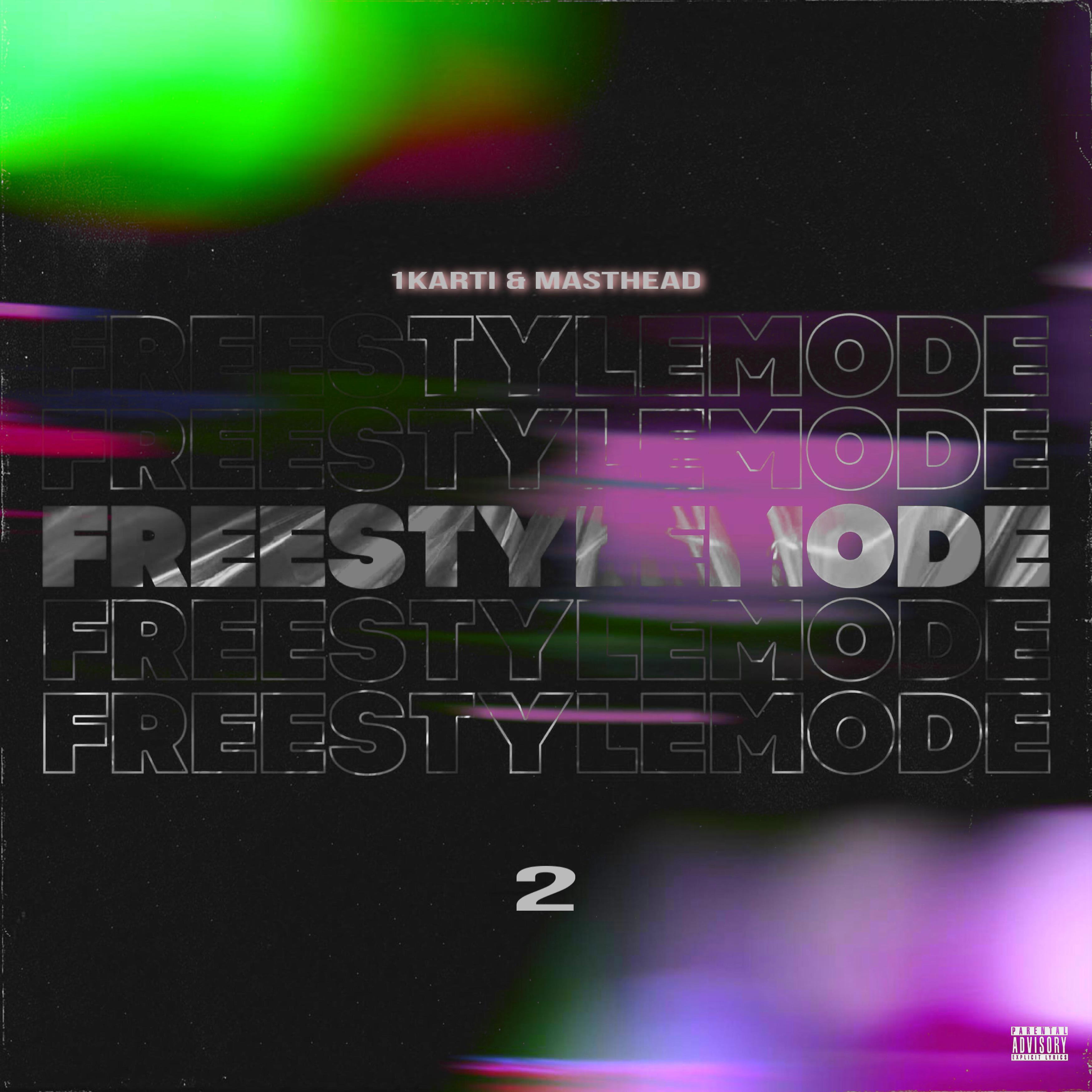 Постер альбома Freestyle Mode 2