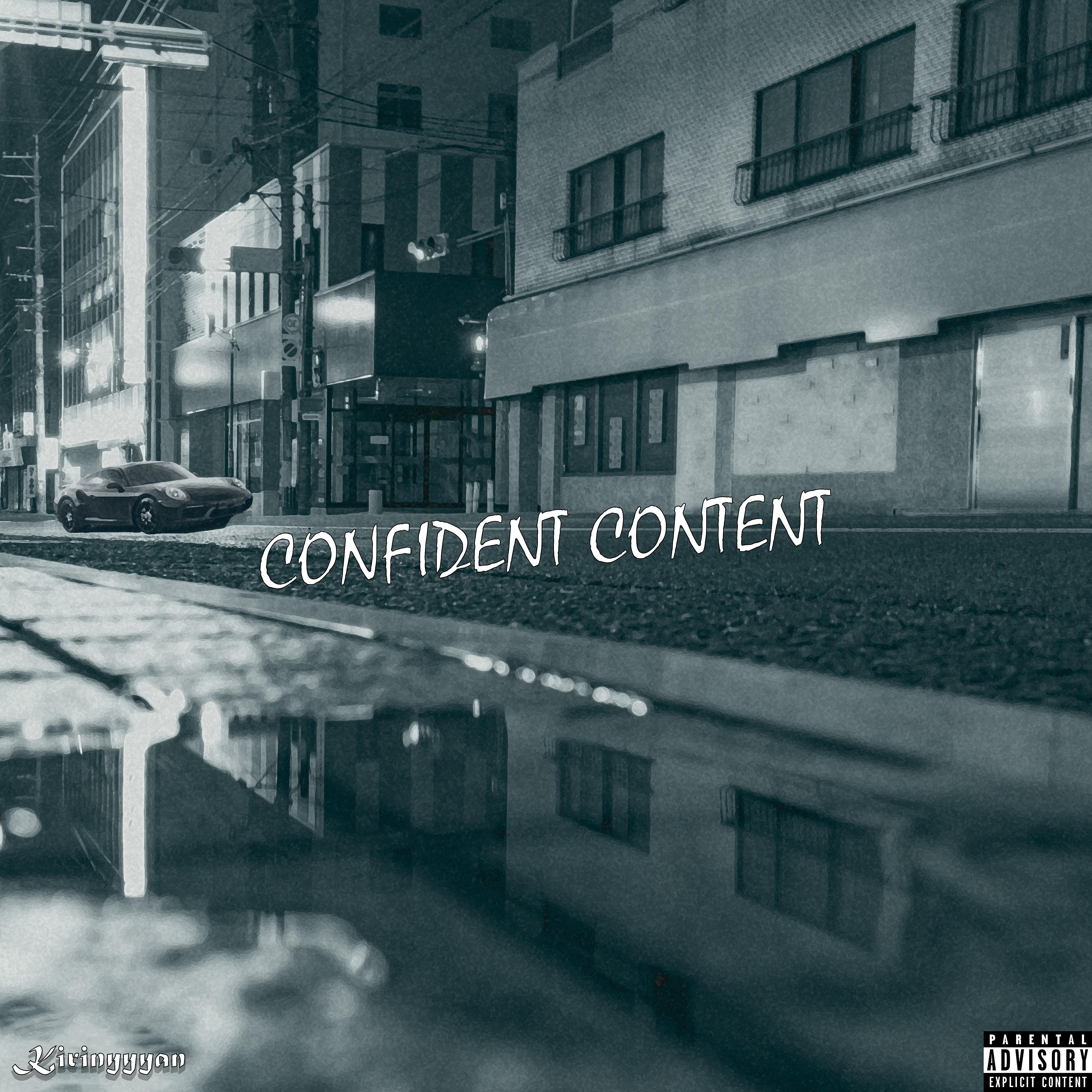 Постер альбома Confident Content
