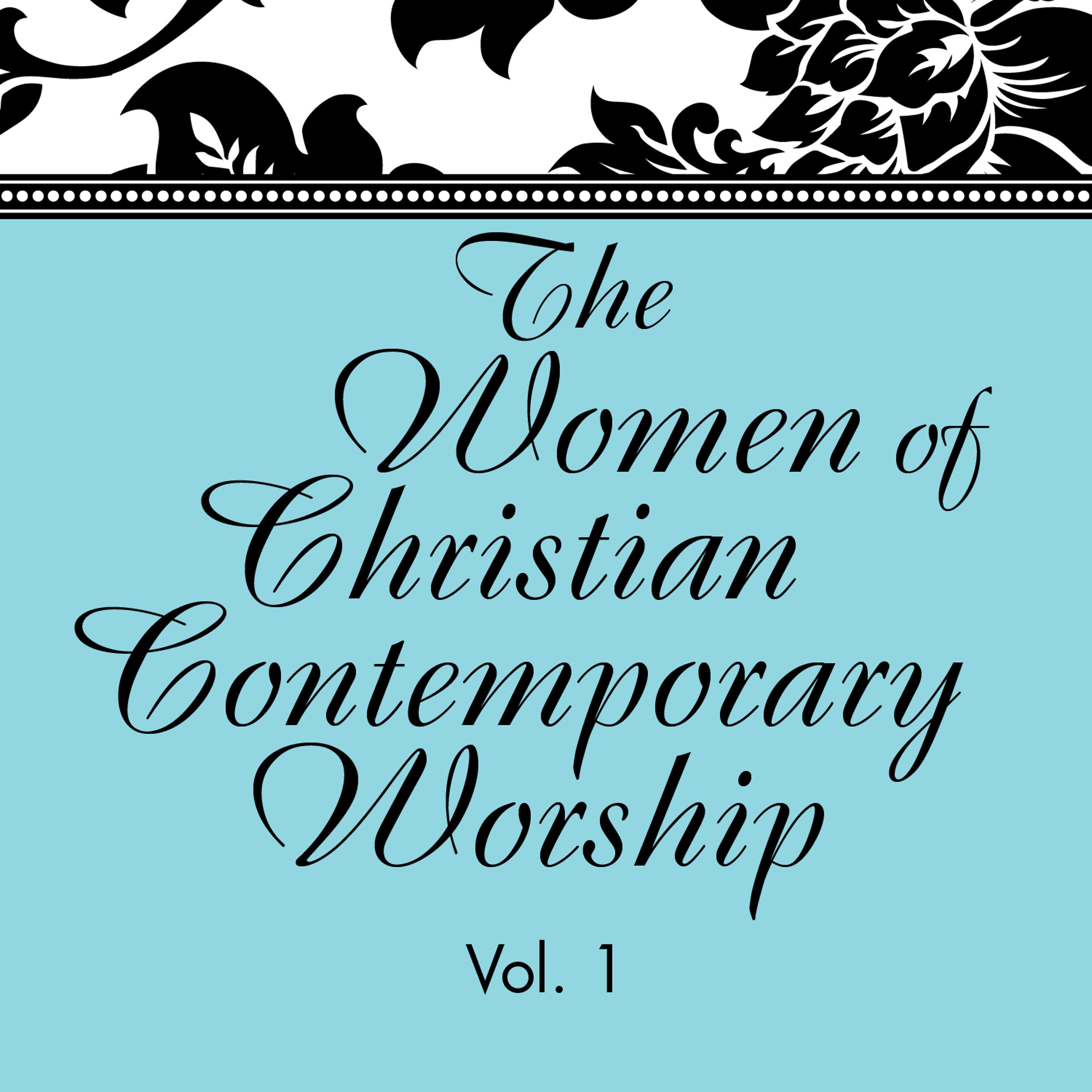 Постер альбома The Women of Christian Contemporary Worship, Vol. 1