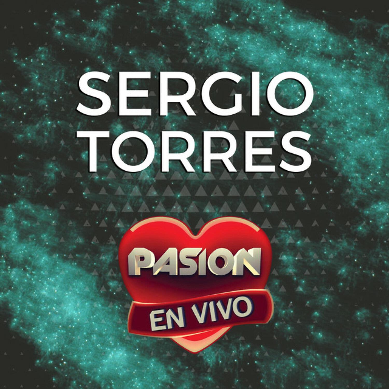 Sergio Torres - El Agua Loca (En Vivo en Pasión)