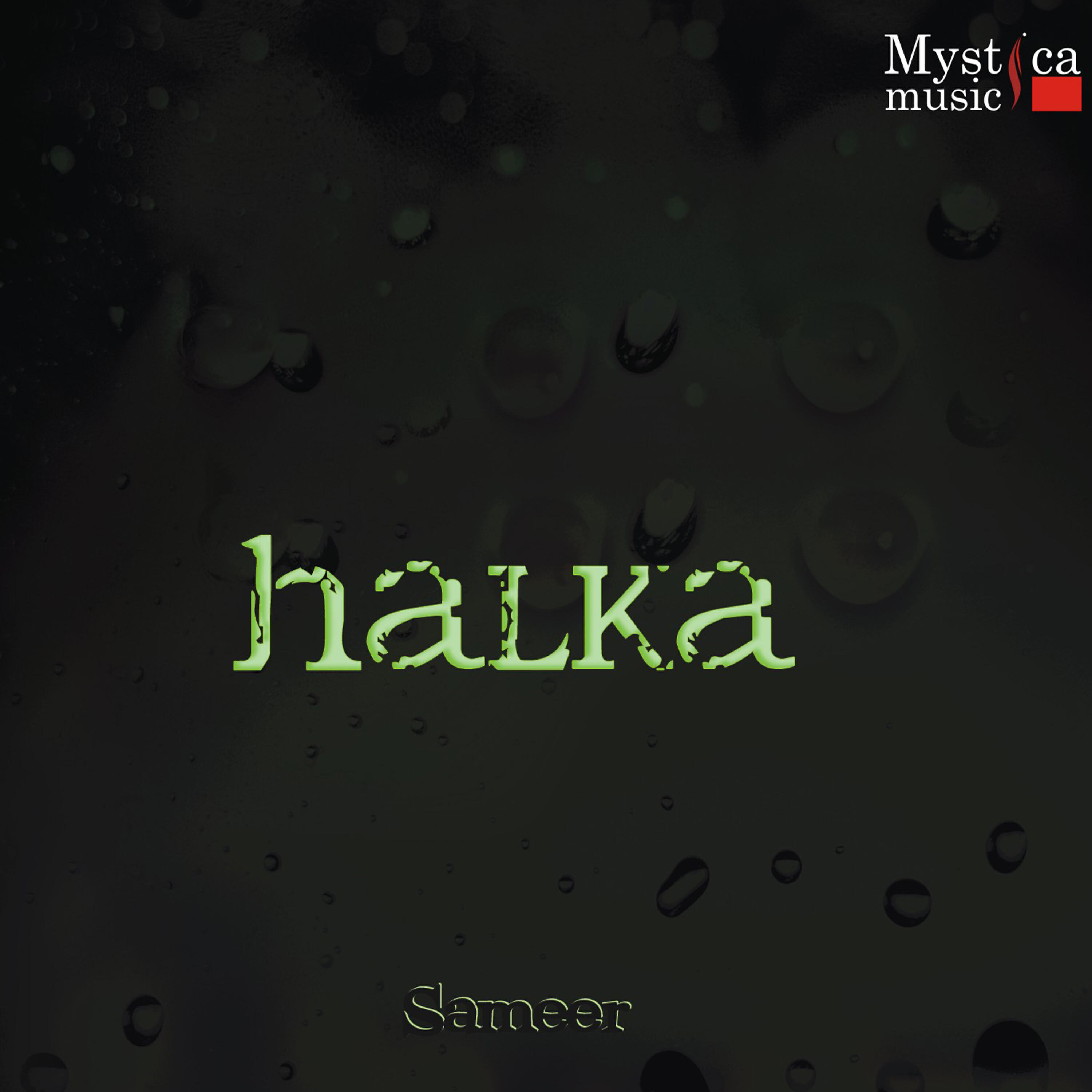 Sameer - Halka [Extended Mix]